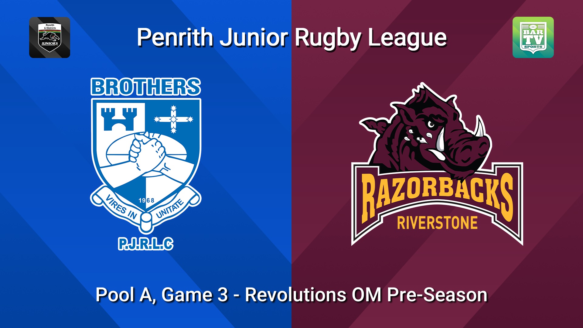 260321-video-Penrith & District Junior Rugby League Pool A, Game 3 - Revolutions OM Pre-Season - Brothers v Riverstone Slate Image