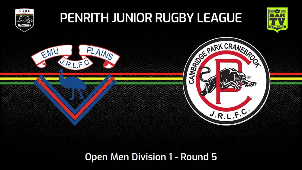 240511-video-Penrith & District Junior Rugby League Round 5 - Open Men Division 1 - Emu Plains RLFC v Cambridge Park Slate Image