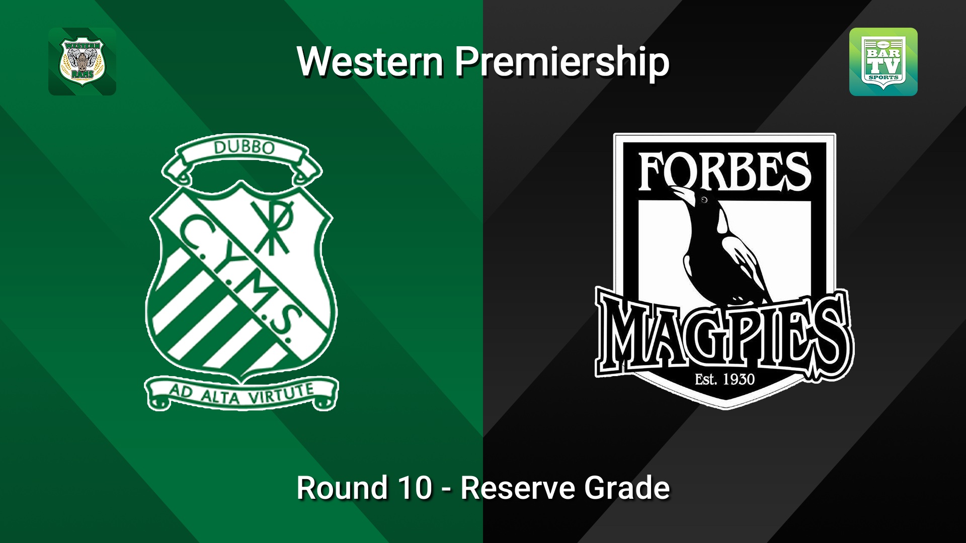 260628-video-Western Premiership Round 10 - Reserve Grade - Dubbo CYMS v Forbes Magpies Slate Image