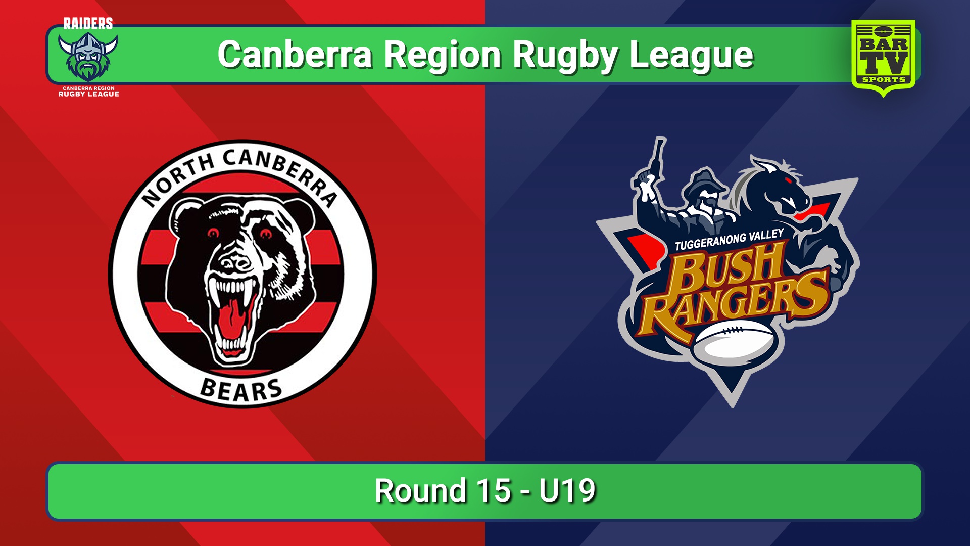 250726-video-Canberra Round 15 - U19 - North Canberra Bears v Tuggeranong Bushrangers Slate Image