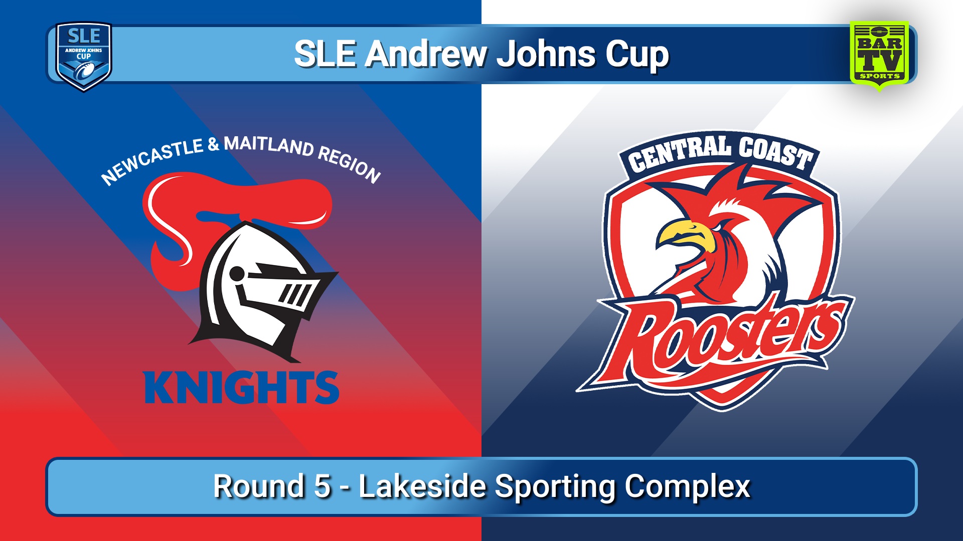 250308-video-SLE Andrew Johns Cup Round 5 - Newcastle Maitland Region Knights v Central Coast Roosters Slate Image