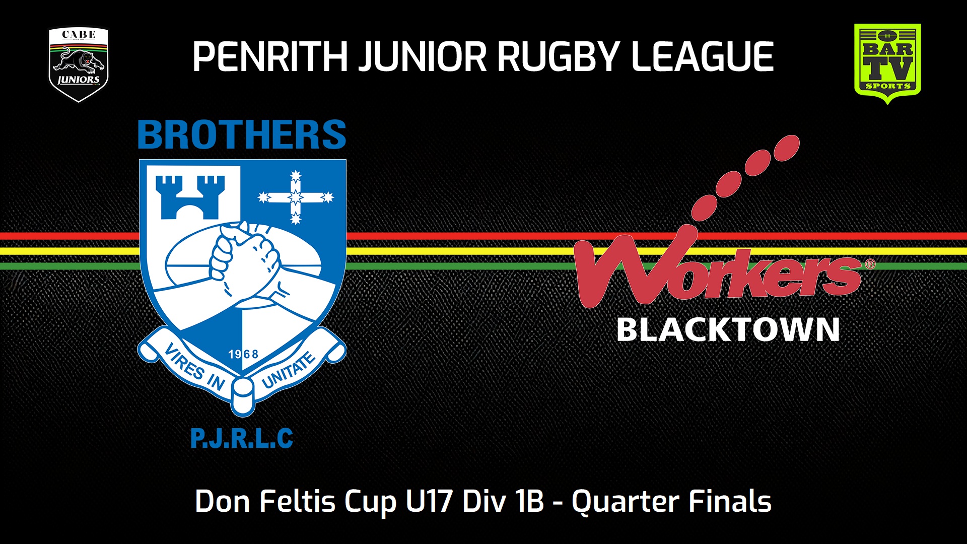 240818-video-Penrith & District Junior Rugby League Quarter Finals - Don Feltis Cup U17 Div 1B - Brothers v Blacktown Workers Slate Image