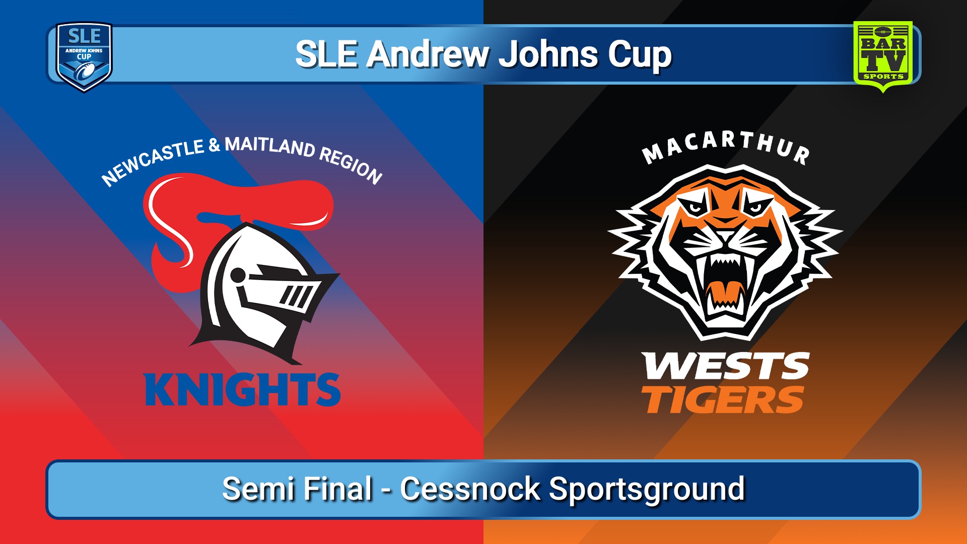 250323-video-SLE Andrew Johns Cup Semi Final - Newcastle Maitland Region Knights v Macarthur Wests Tigers Slate Image