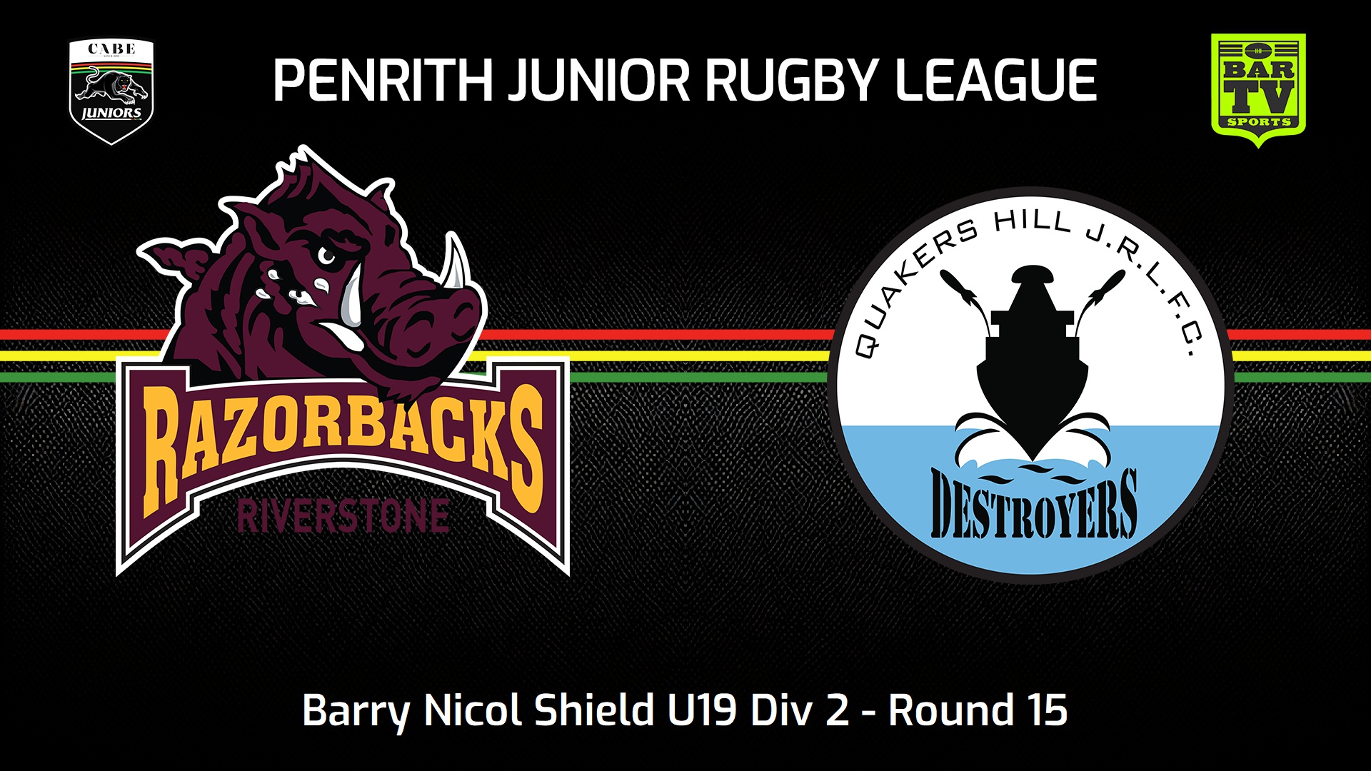 240803-video-Penrith & District Junior Rugby League Round 15 - Barry Nicol Shield U19 Div 2 - Riverstone Razorbacks v Quakers Hill Destroyers Slate Image