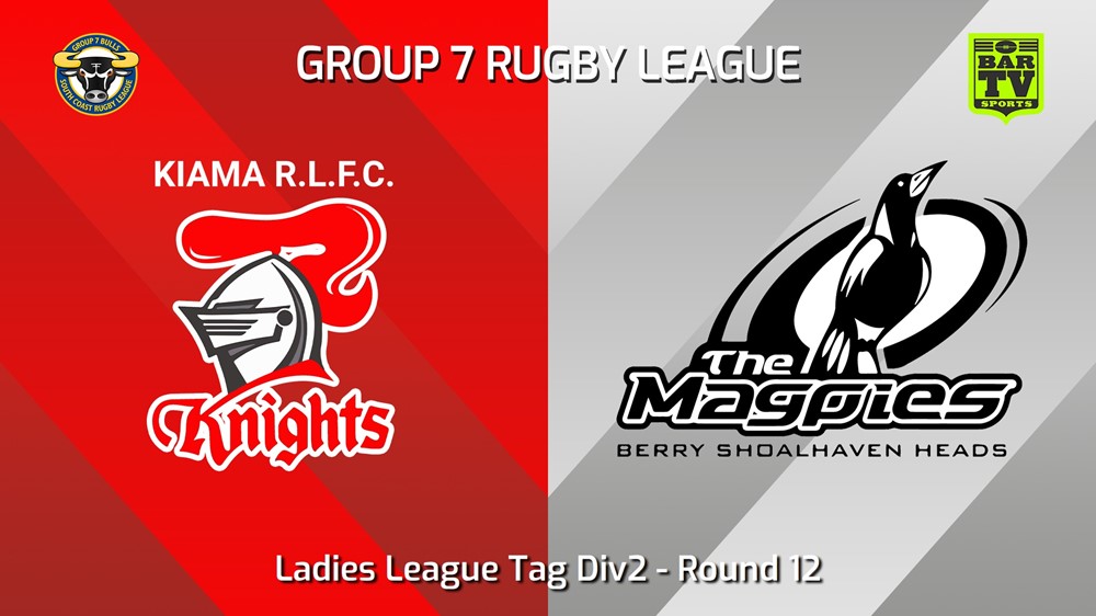 240630-video-South Coast Round 12 - Ladies League Tag Div2 - Kiama Knights v Berry-Shoalhaven Heads Magpies Slate Image