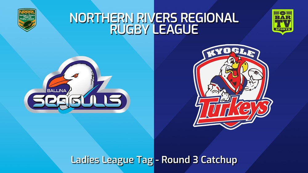 240604-video-Northern Rivers Round 3 Catchup - Ladies League Tag - Ballina Seagulls v Kyogle Turkeys Slate Image