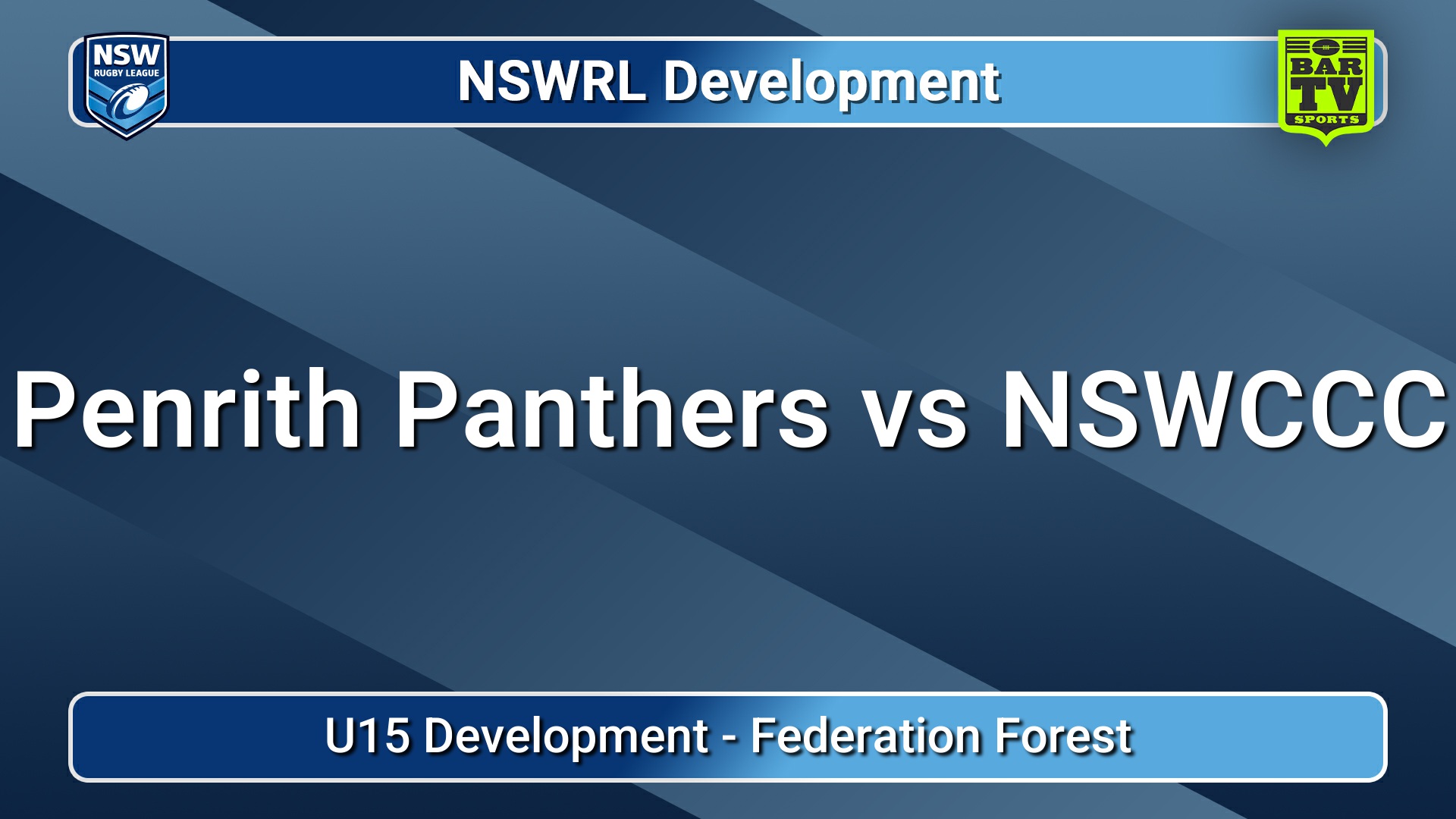 250709-video-NSWRL Development Development Match - U15 Development - Penrith Panthers v NSWCCC Slate Image