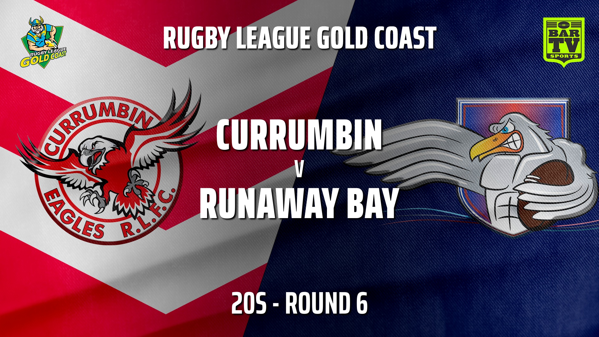 210613-Gold Coast Round 6 - 20s - Currumbin Eagles v Runaway Bay Slate Image