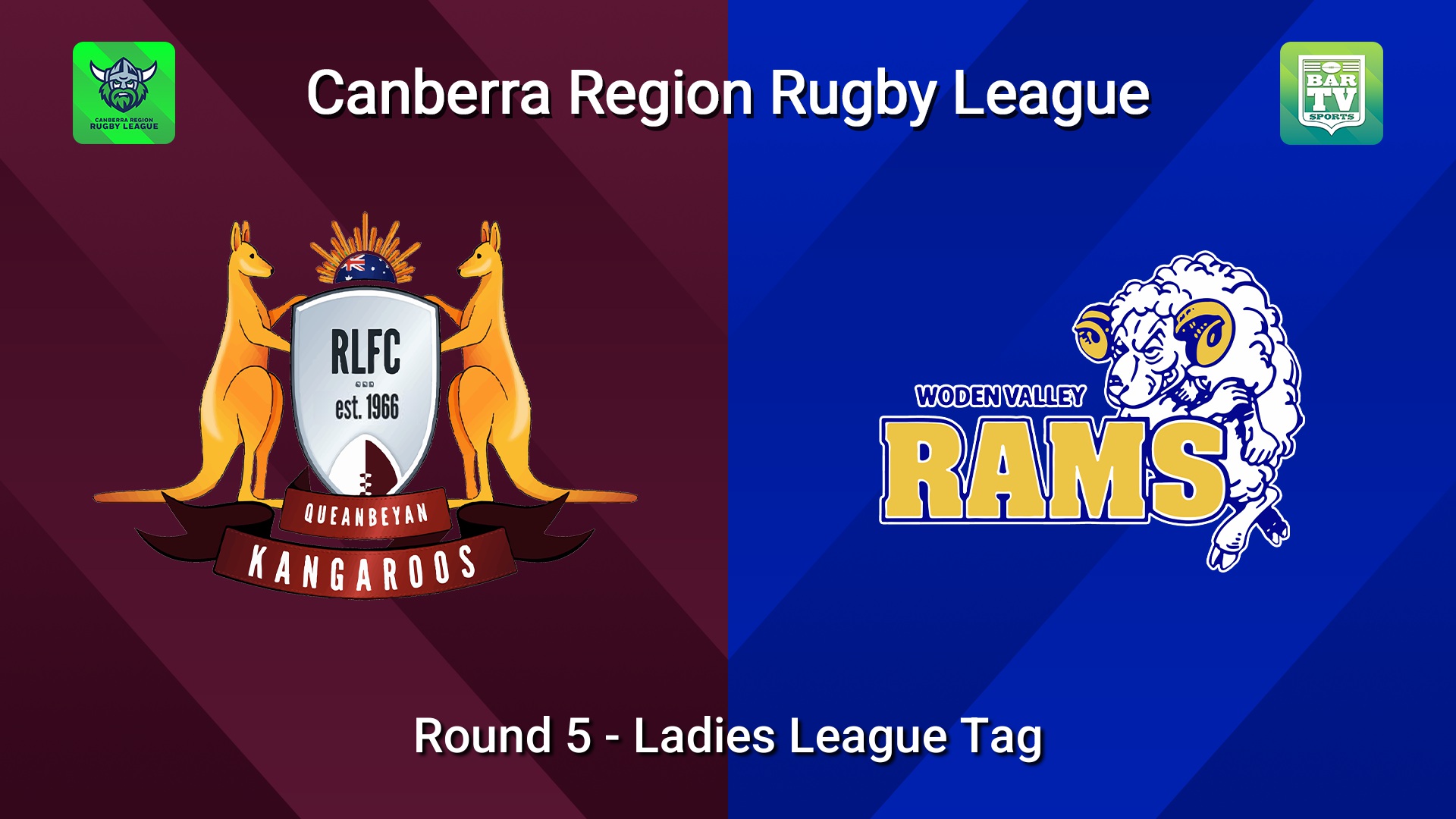 260516-video-Canberra Round 5 - Ladies League Tag - Queanbeyan Kangaroos v Woden Valley Rams Slate Image