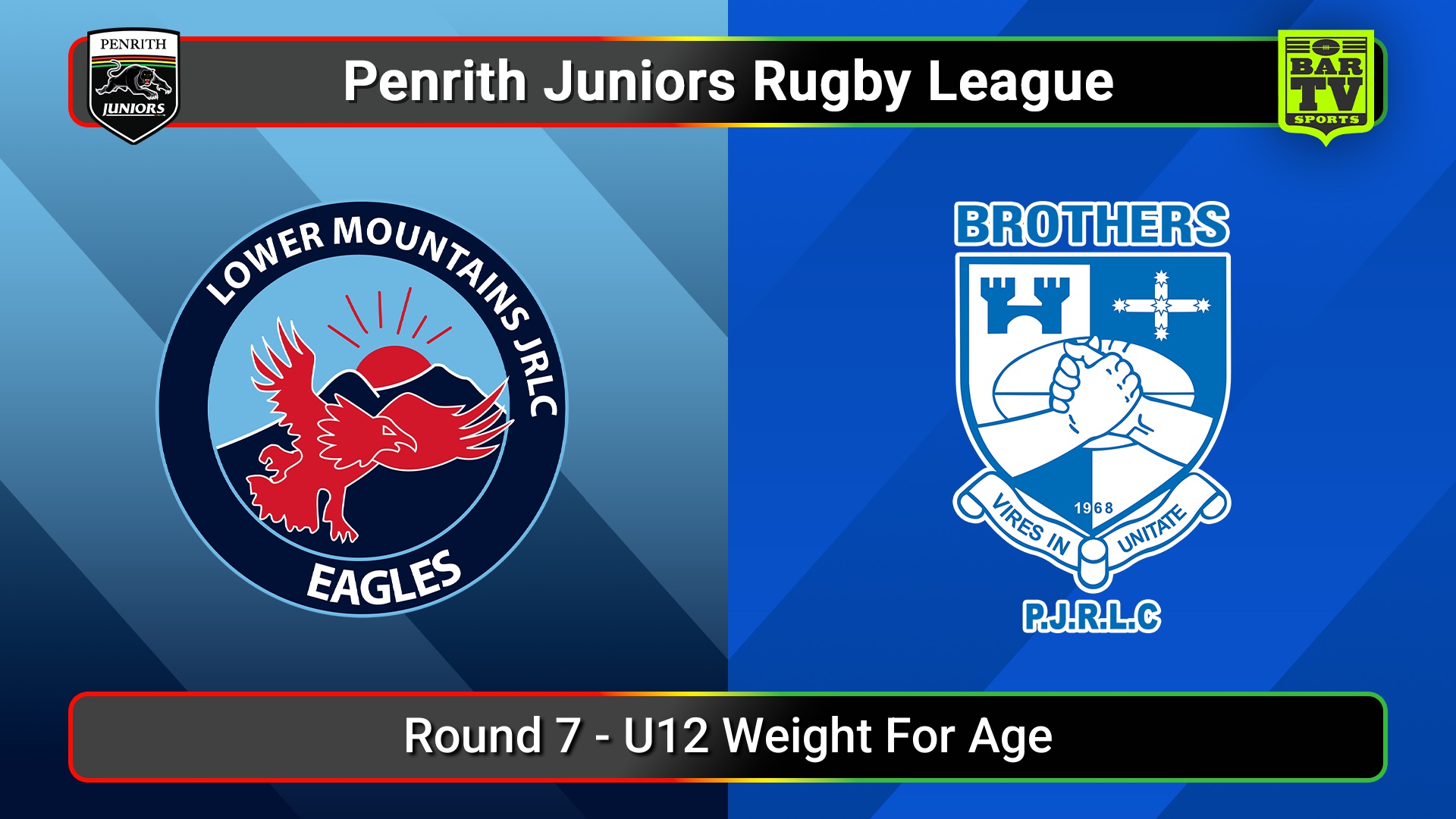 250727-video-Penrith & District Junior Rugby League Round 7 - U12 Weight For Age - Lower Mountains v Brothers Slate Image