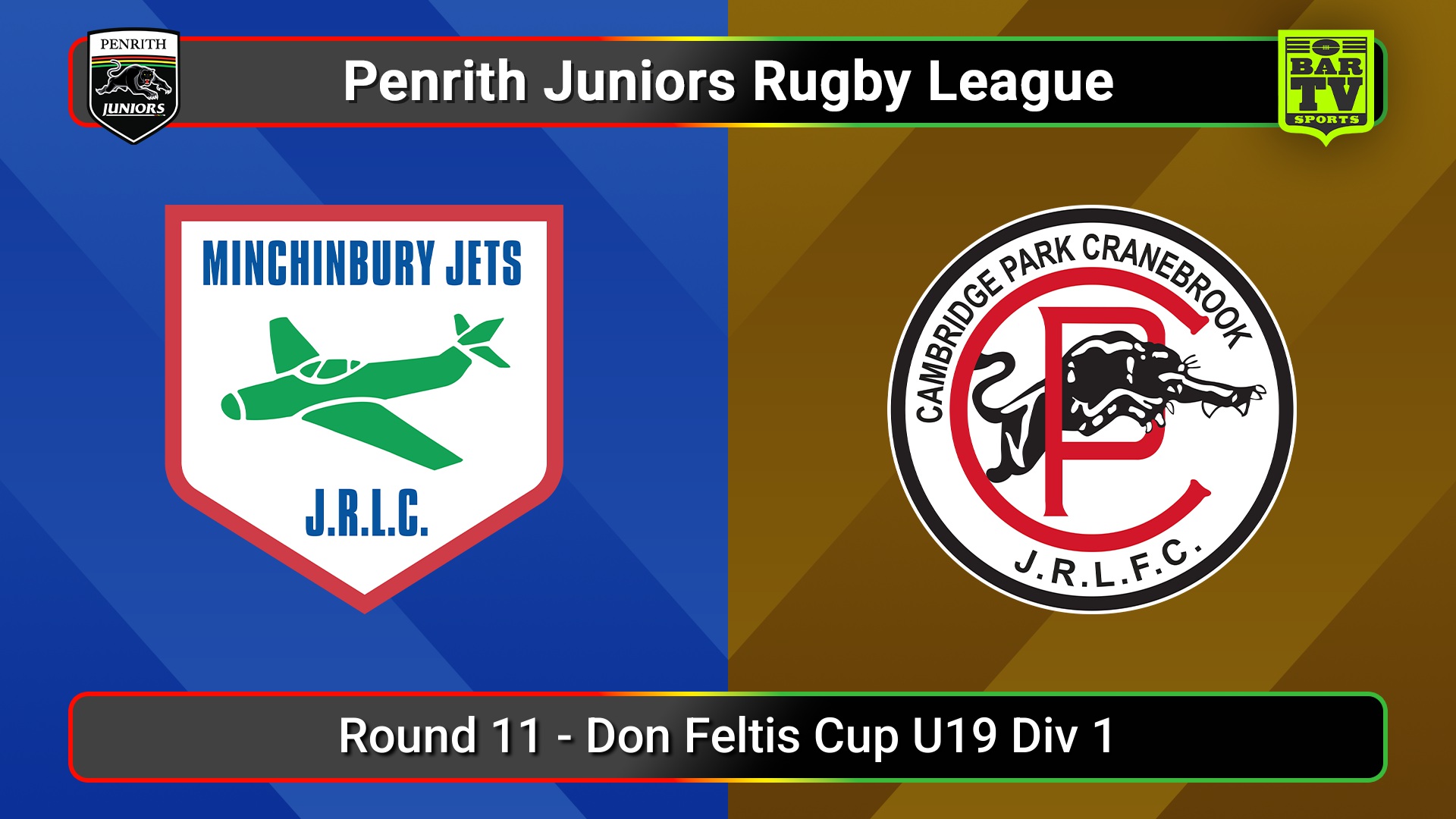 250628-video-Penrith & District Junior Rugby League Round 11 - Don Feltis Cup U19 Div 1 - Minchinbury v Cambridge Park Slate Image