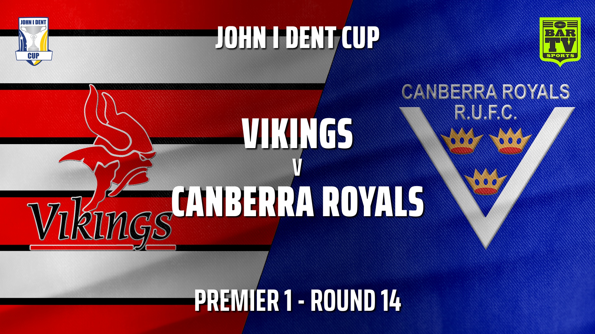 210807-John I Dent (ACT) Round 14 - Premier 1 - Tuggeranong Vikings v Canberra Royals Slate Image