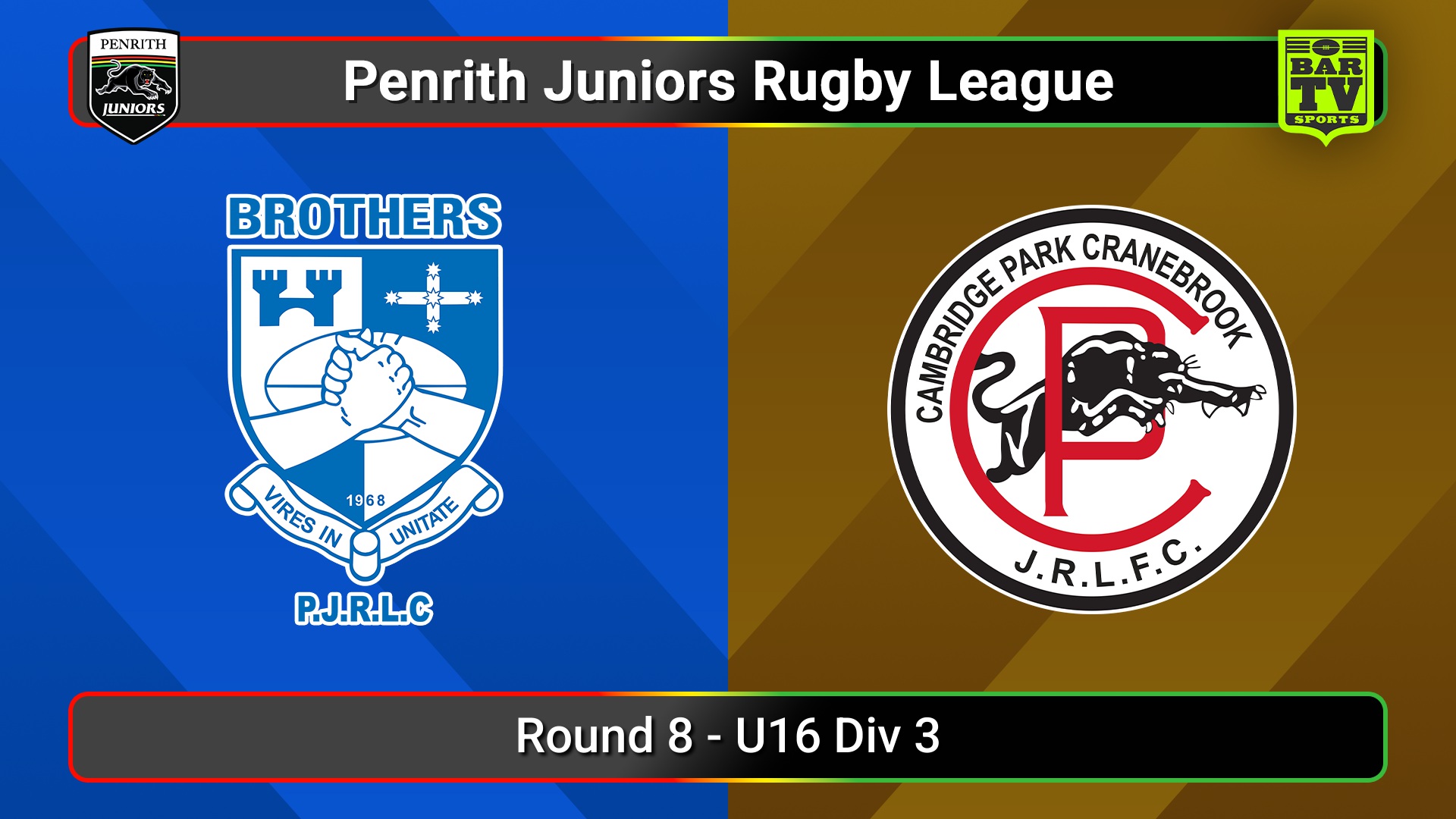 250613-video-Penrith & District Junior Rugby League Round 8 - U16 Div 3 - Brothers v Cambridge Park Slate Image