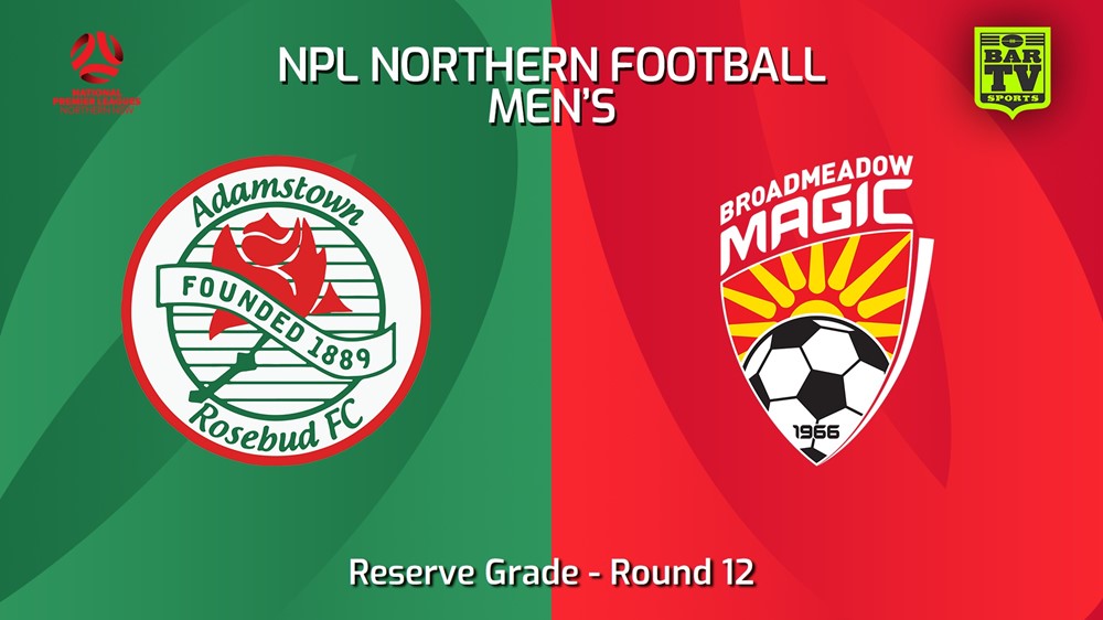 240518-video-NNSW NPLM Res Round 12 - Adamstown Rosebud FC Res v Broadmeadow Magic Res Minigame Slate Image