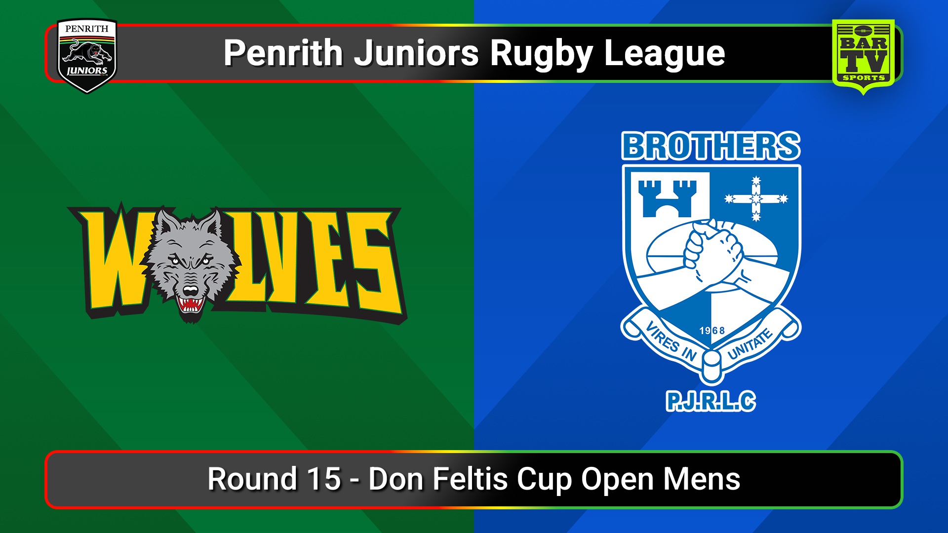 250727-video-Penrith & District Junior Rugby League Round 15 - Don Feltis Cup Open Mens - Windsor Wolves v Brothers Slate Image