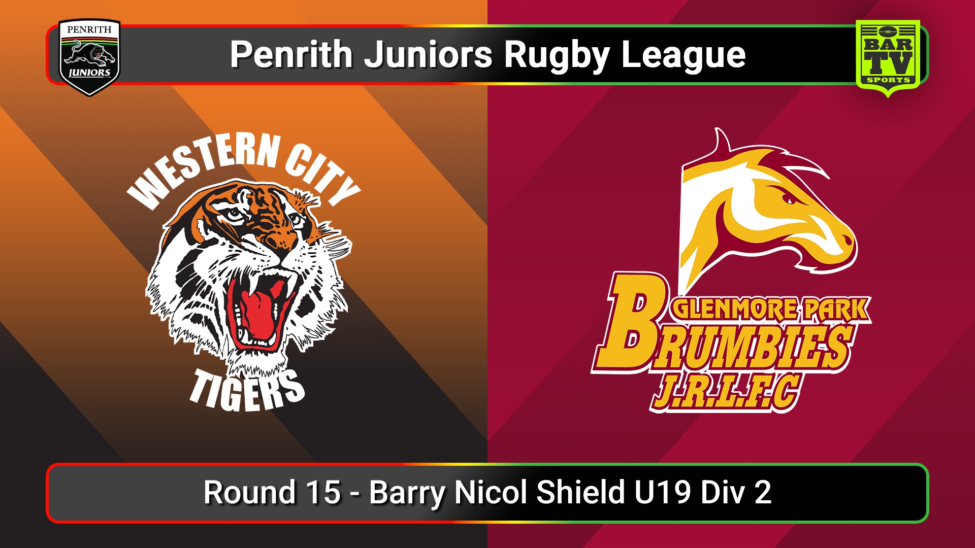 250802-video-Penrith & District Junior Rugby League Round 15 - Barry Nicol Shield U19 Div 2 - Western City Tigers v Glenmore Park Slate Image
