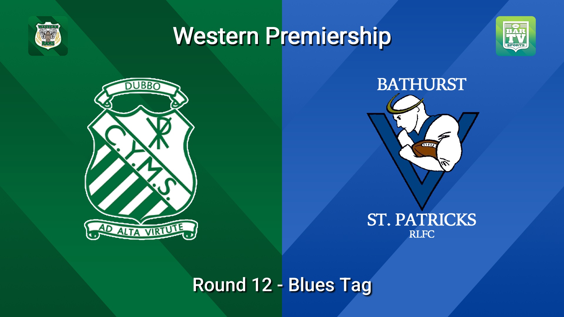 260711-video-Western Premiership Round 12 - Blues Tag - Dubbo CYMS v Bathurst St. Pats Slate Image