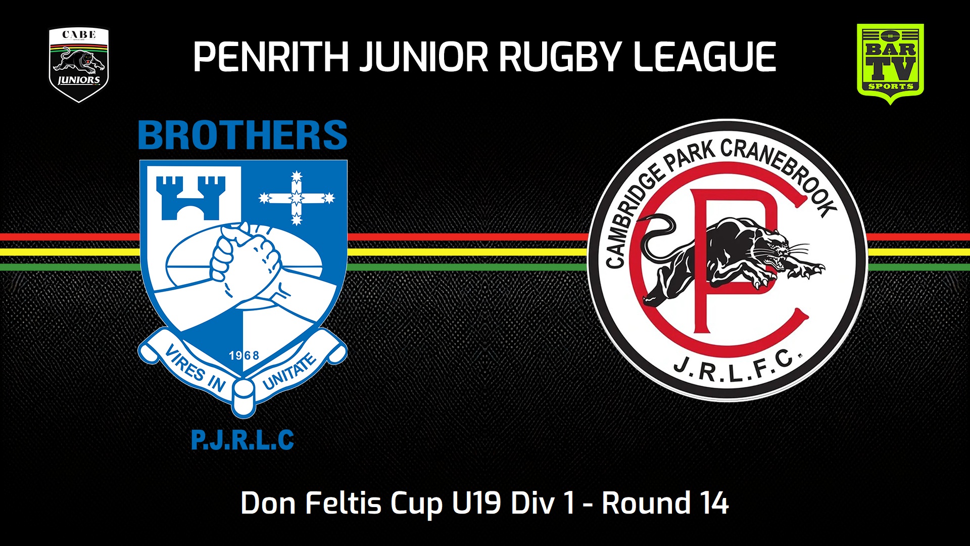 240728-video-Penrith & District Junior Rugby League Round 14 - Don Feltis Cup U19 Div 1 - Brothers v Cambridge Park Slate Image