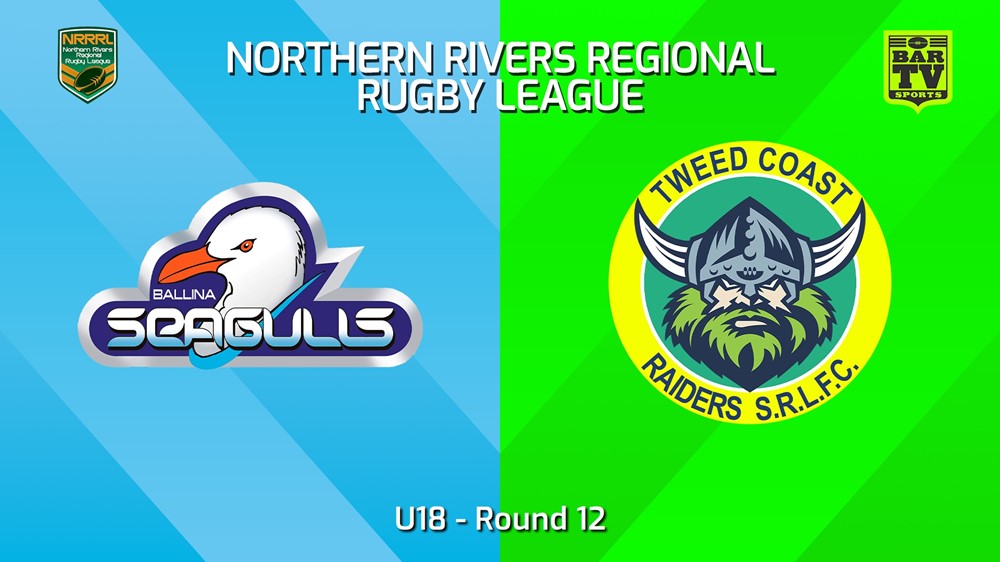 240630-video-Northern Rivers Round 12 - U18 - Ballina Seagulls v Tweed Coast Raiders Slate Image