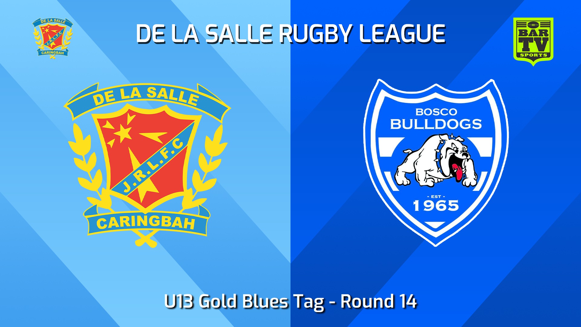 240804-video-De La Salle Round 14 - U13 Gold Blues Tag - De La Salle v St John Bosco Bulldogs Minigame Slate Image