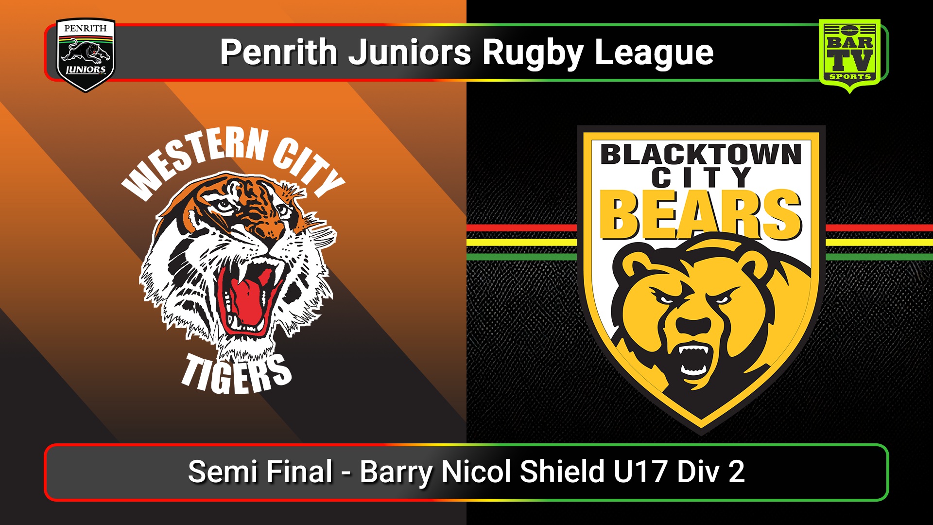 250816-video-Penrith & District Junior Rugby League Semi Final - Barry Nicol Shield U17 Div 2 - Western City Tigers v Blacktown City Slate Image