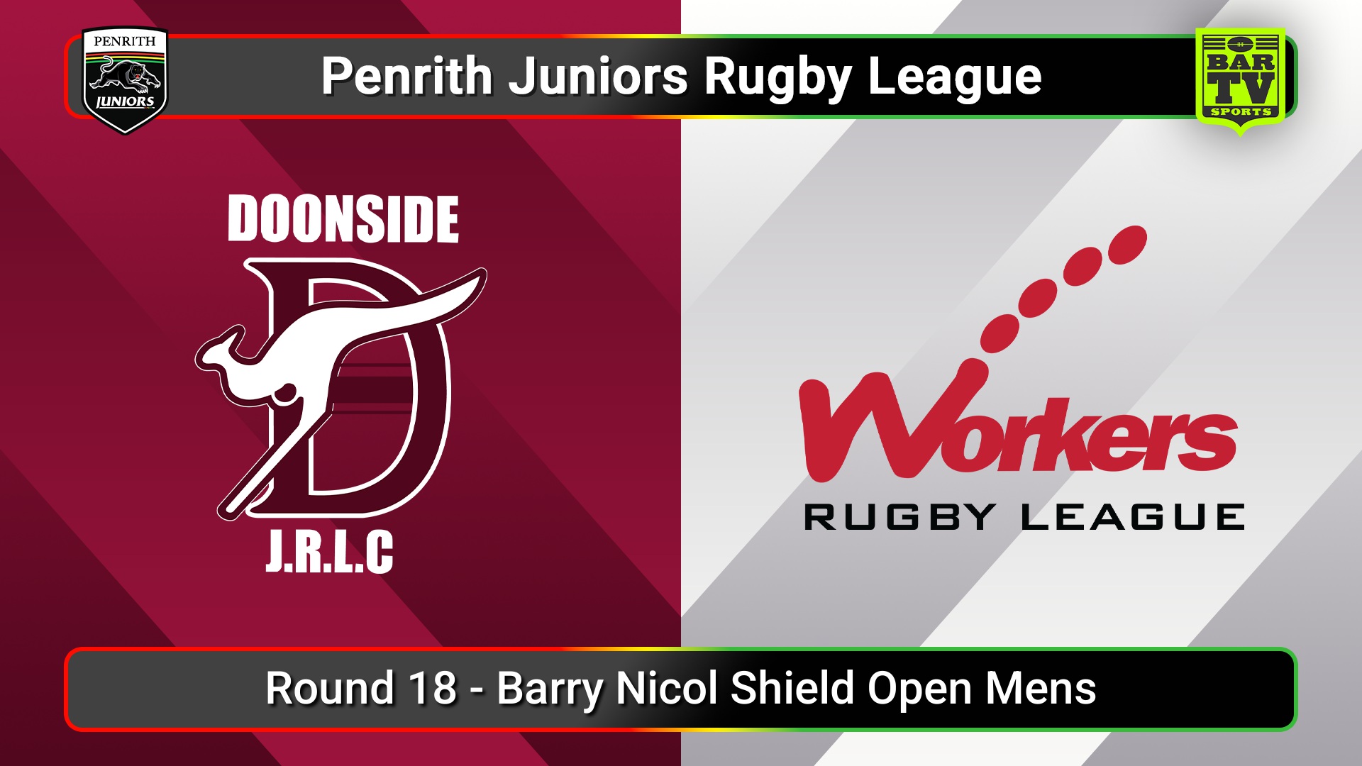 250817-video-Penrith & District Junior Rugby League Round 18 - Barry Nicol Shield Open Mens - Doonside v Blacktown Workers Slate Image