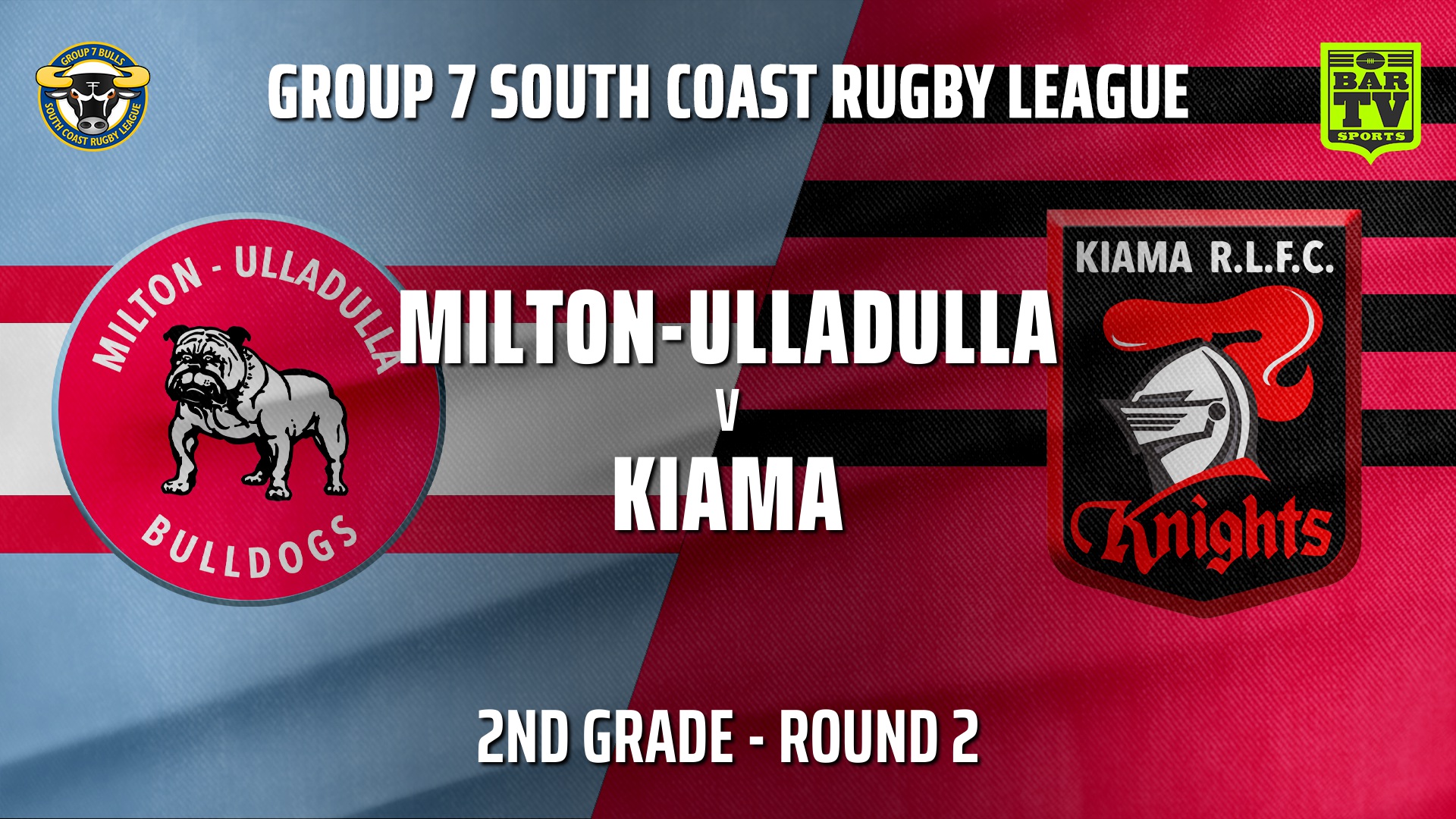Group 7 RL Round 2 - 2nd Grade - Milton-Ulladulla Bulldogs v Kiama Knights Slate Image