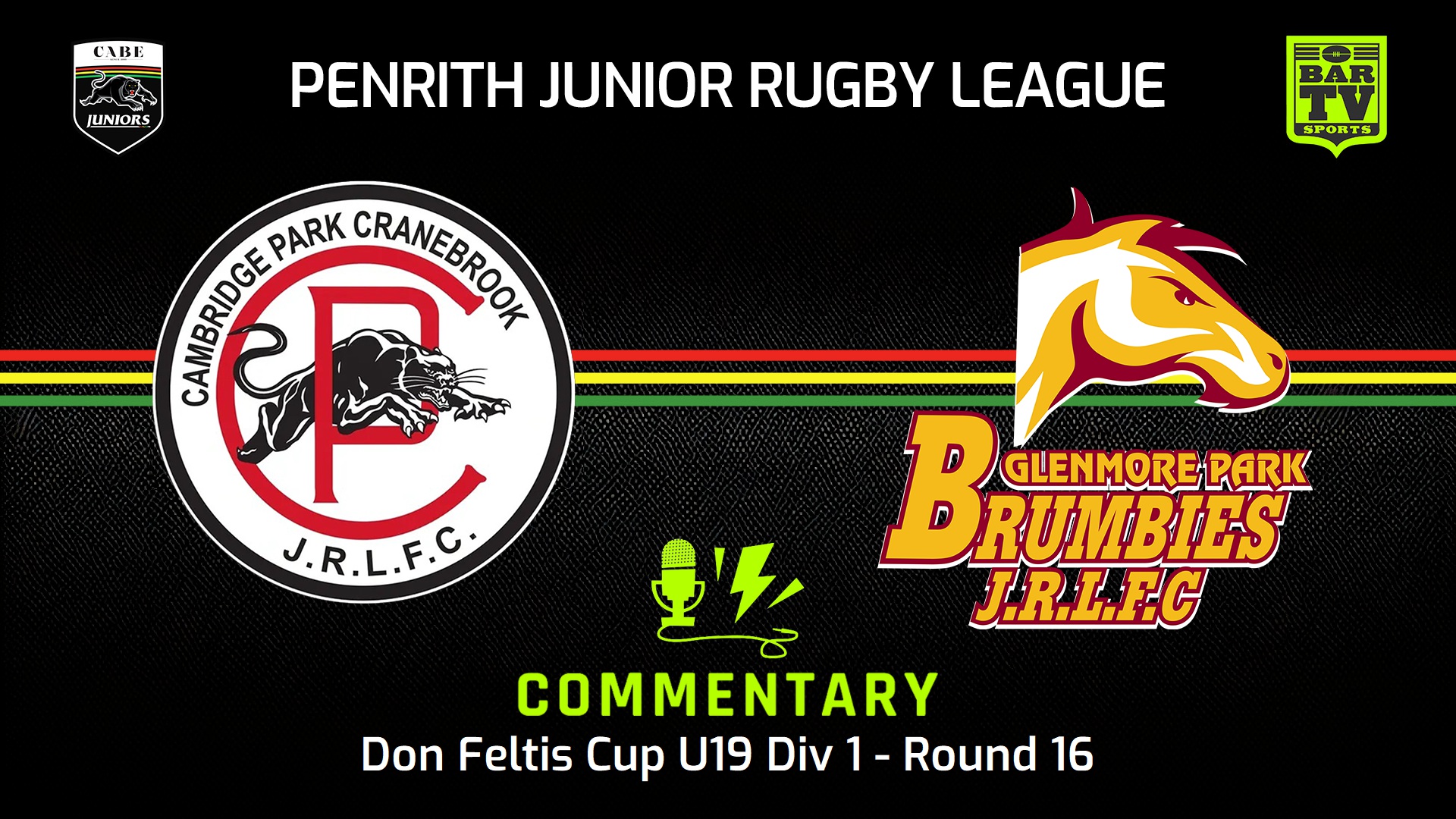 240811-video-Penrith & District Junior Rugby League Round 16 - Don Feltis Cup U19 Div 1 - Cambridge Park v Glenmore Park Brumbies Slate Image