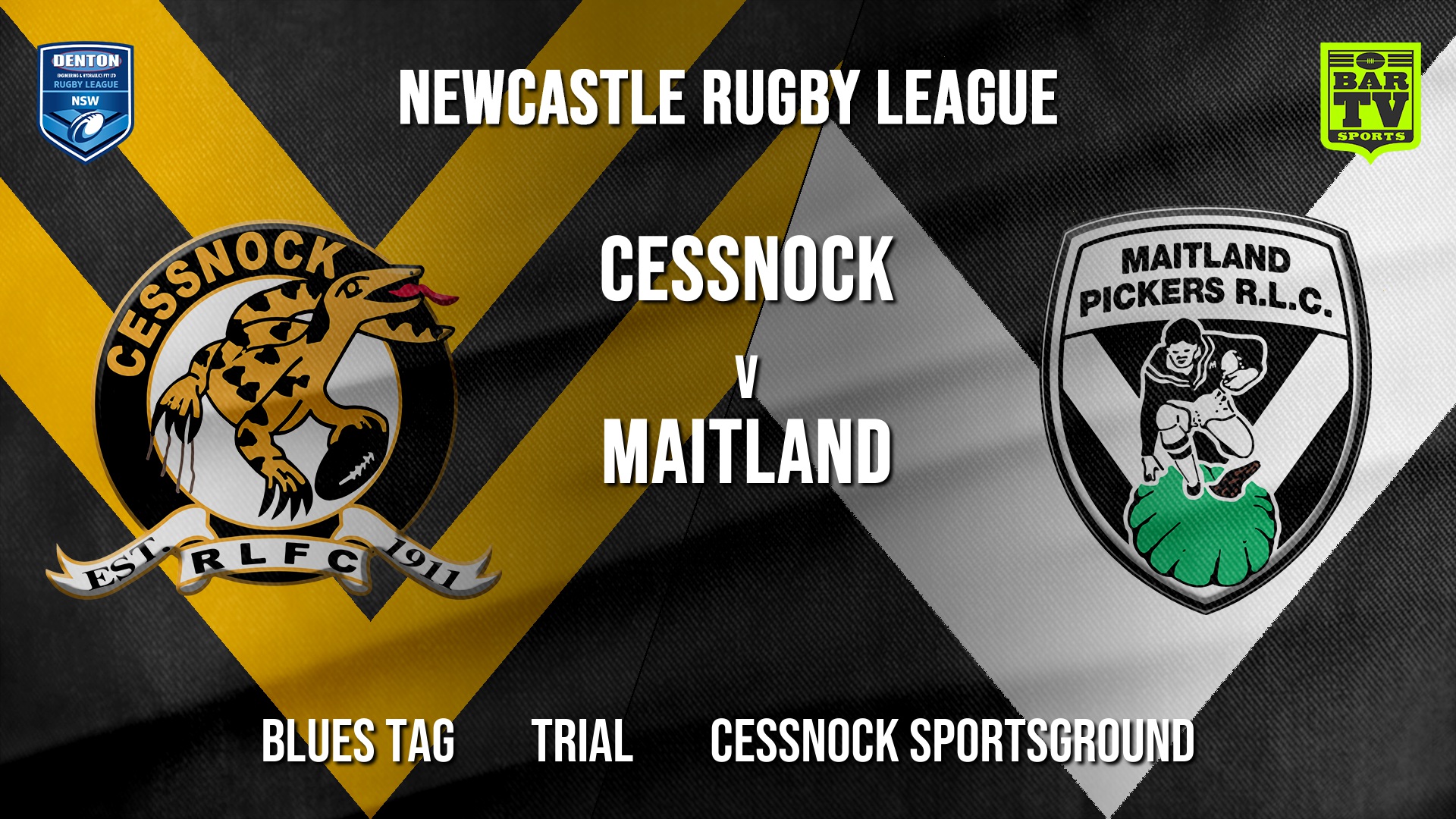 Newcastle Rugby League Trial - Blues Tag - Cessnock Goannas v Maitland Pickers Slate Image