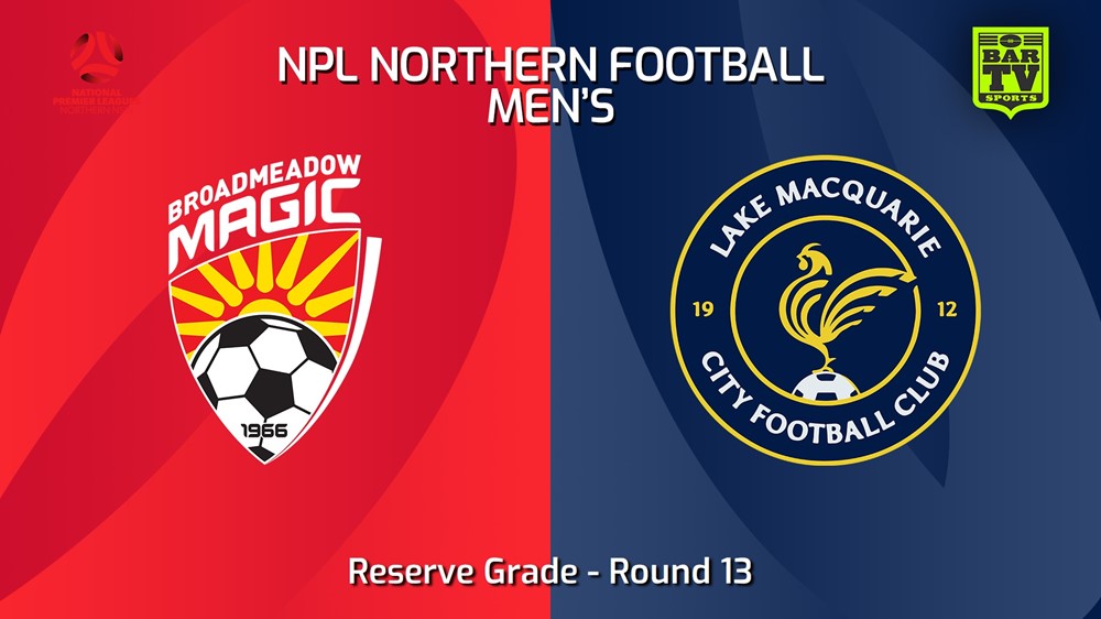 240524-video-NNSW NPLM Res Round 13 - Broadmeadow Magic Res v Lake Macquarie City FC Res Minigame Slate Image