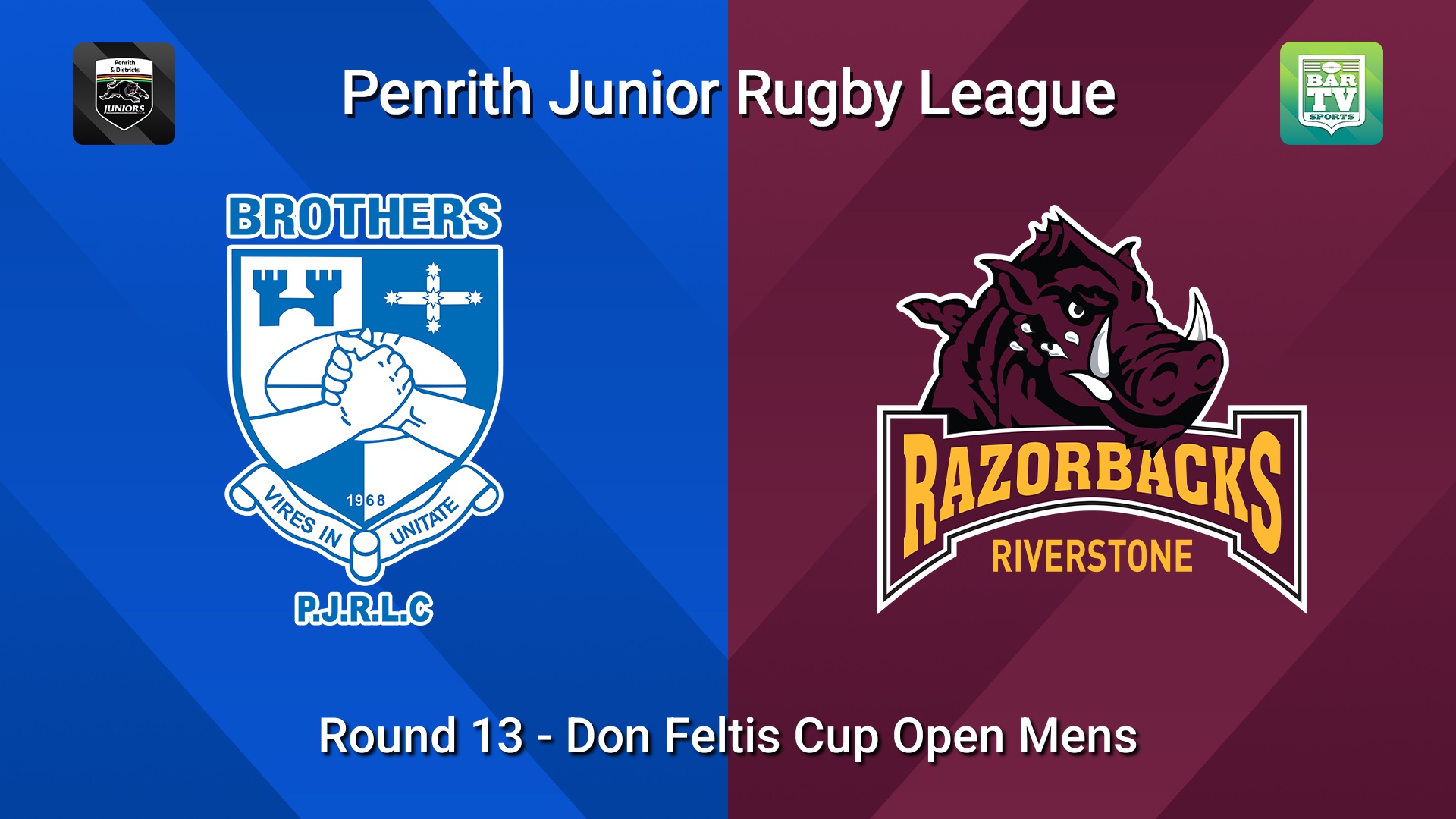 260725-video-Penrith & District Junior Rugby League Round 13 - Don Feltis Cup Open Mens - Brothers v Riverstone Slate Image