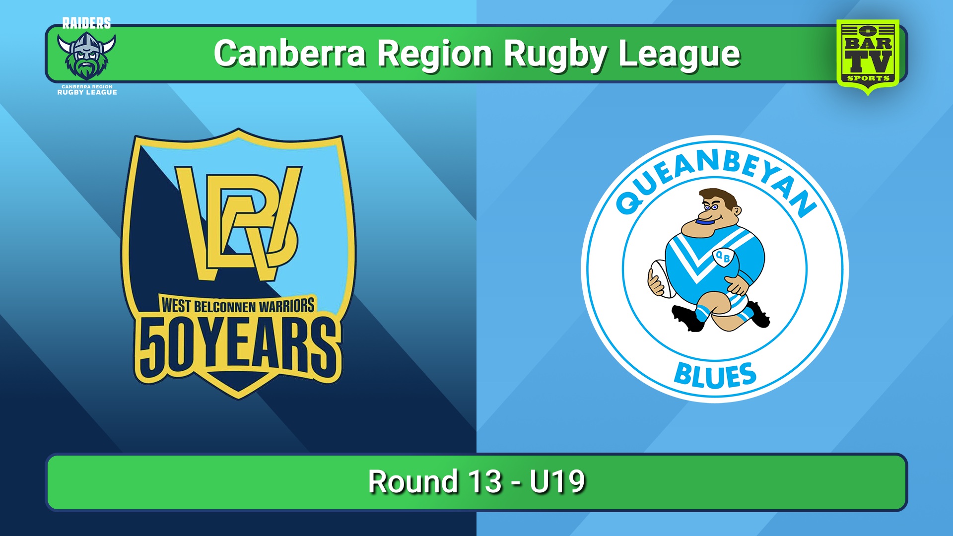 250713-video-Canberra Round 13 - U19 - West Belconnen Warriors v Queanbeyan Blues Slate Image