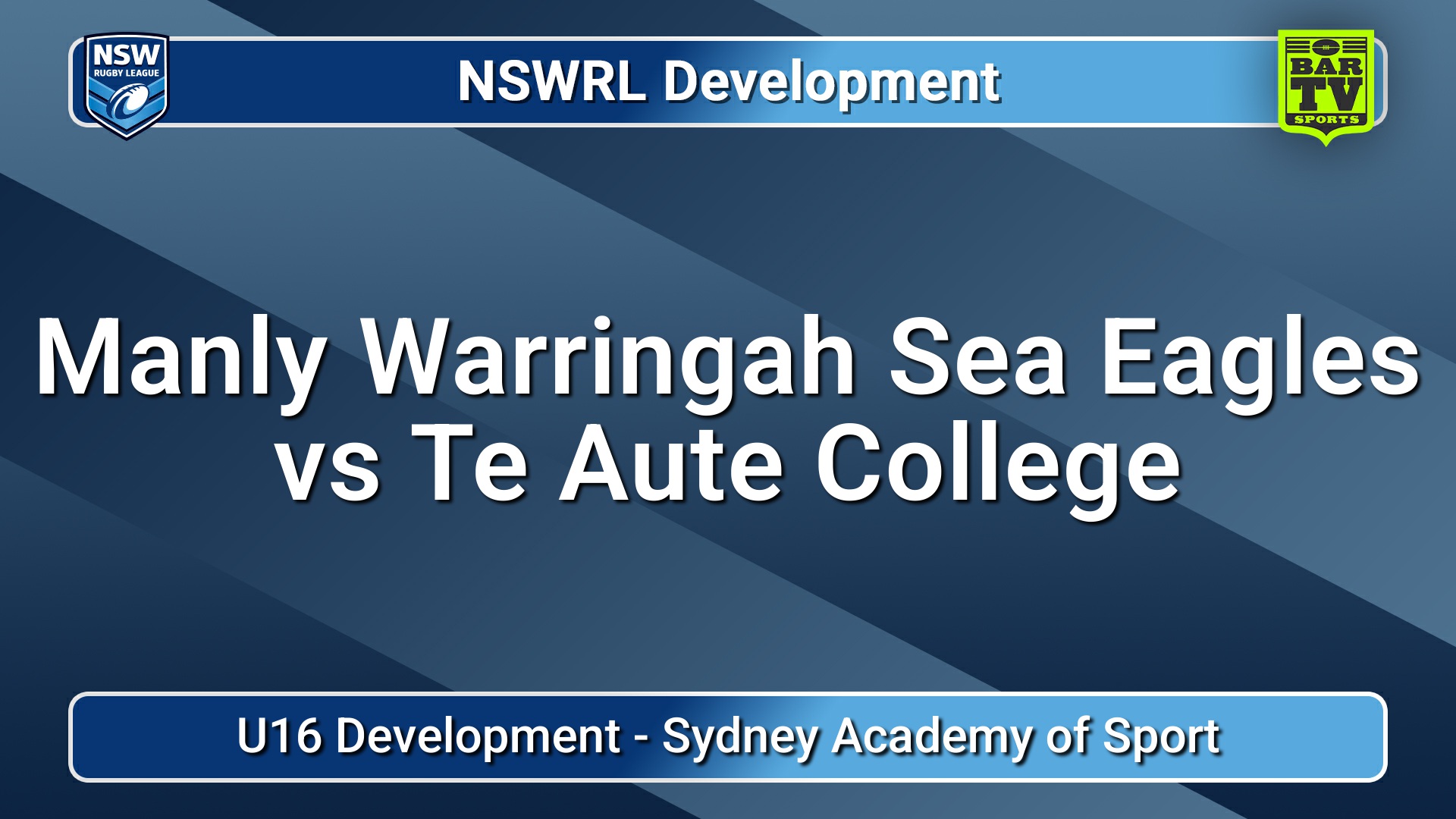 250710-video-NSWRL Development Development Match - U16 Development - Manly Warringah Sea Eagles v Te Aute College Slate Image