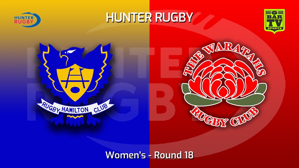 220827-Hunter Rugby Round 18 - Women's - Hamilton Hawks v The Waratahs Slate Image