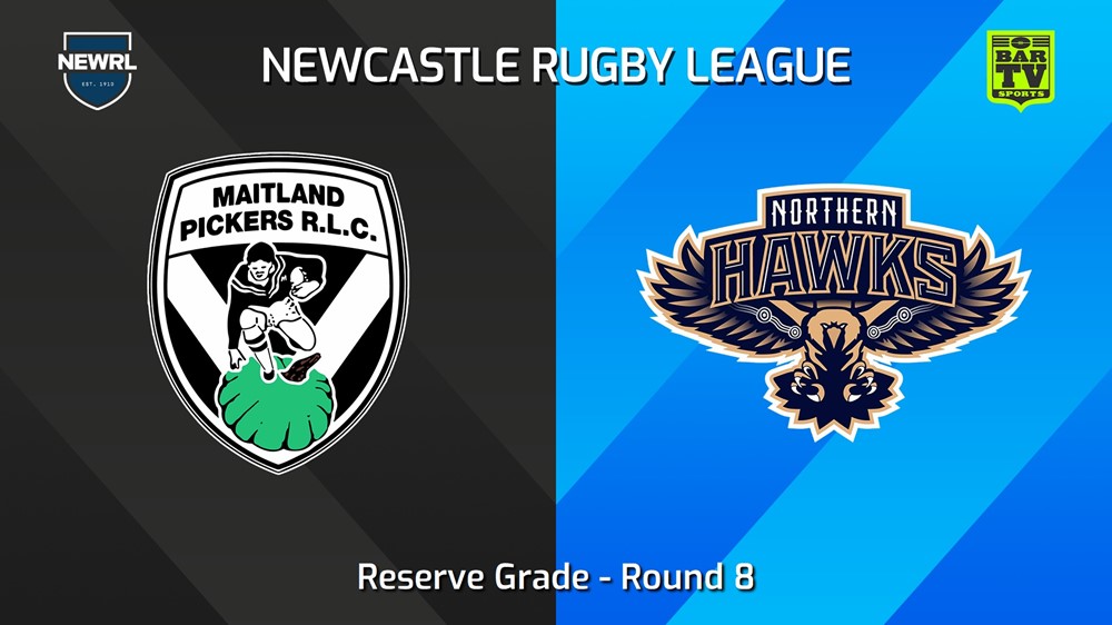 240608-video-Newcastle RL Round 8 - Reserve Grade - Maitland Pickers v Northern Hawks Slate Image