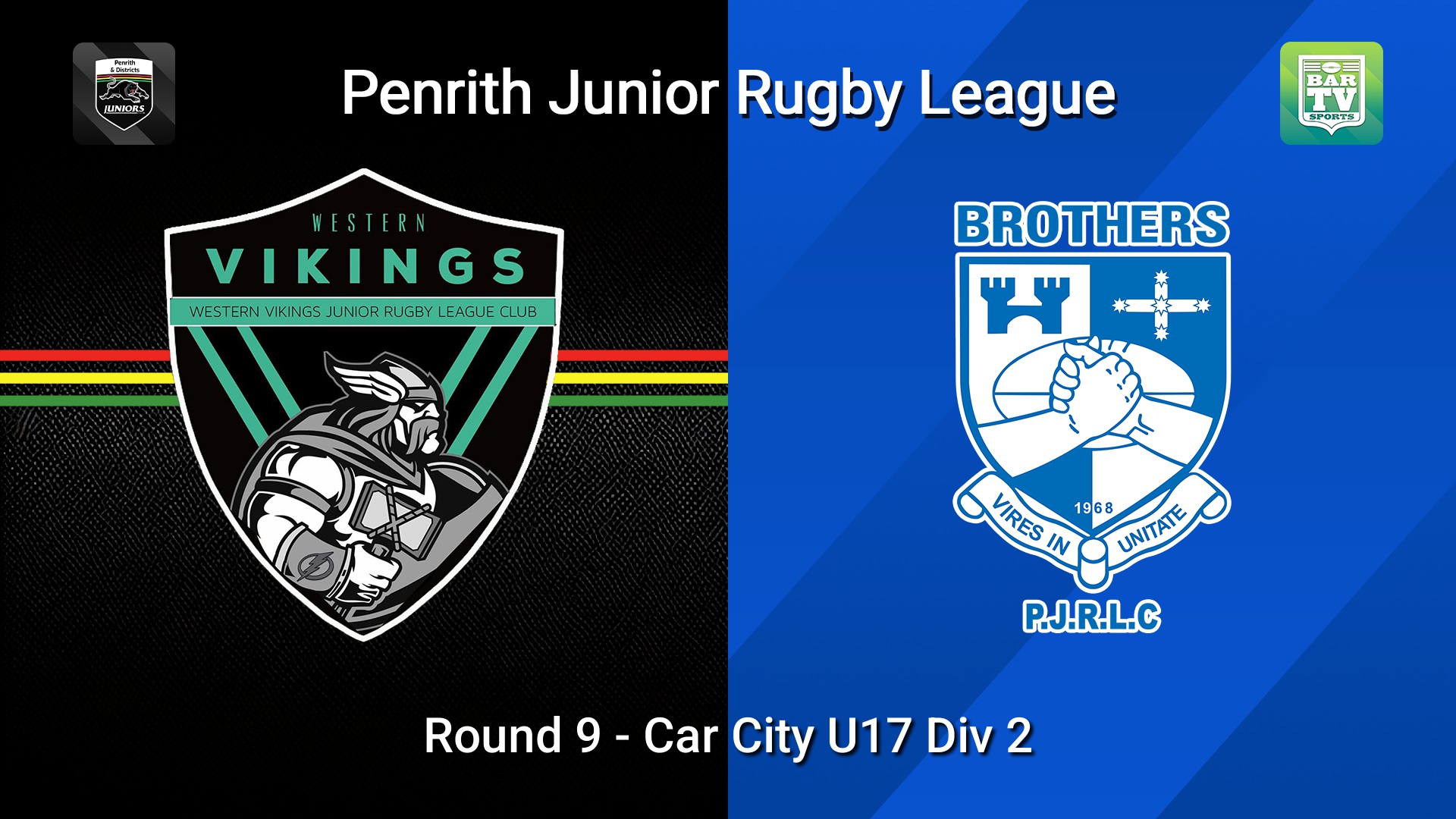 260627-video-Penrith & District Junior Rugby League Round 9 - Car City U17 Div 2 - Western Vikings v Brothers Minigame Slate Image