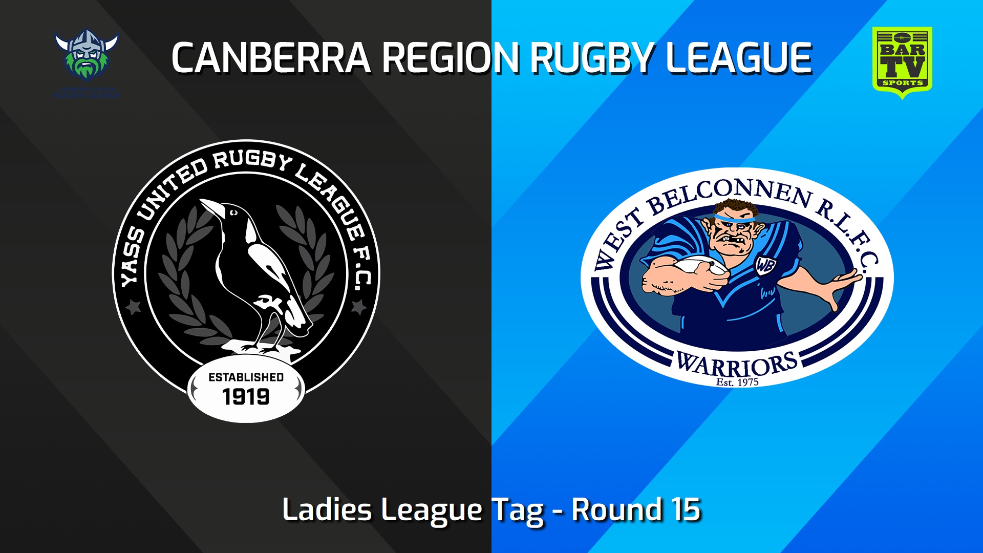 240720-video-Canberra Round 15 - Ladies League Tag - Yass Magpies v West Belconnen Warriors Slate Image