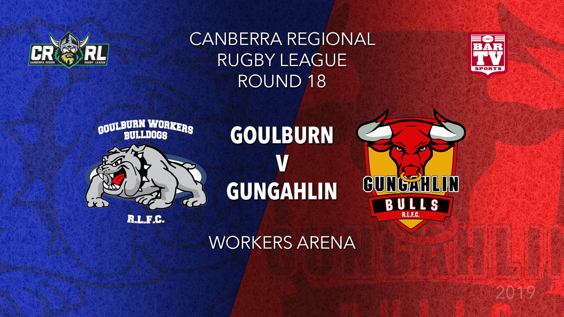 CRRL Round 18 - 1st Grade - Goulburn Workers Bulldogs v Gungahlin Bulls Slate Image