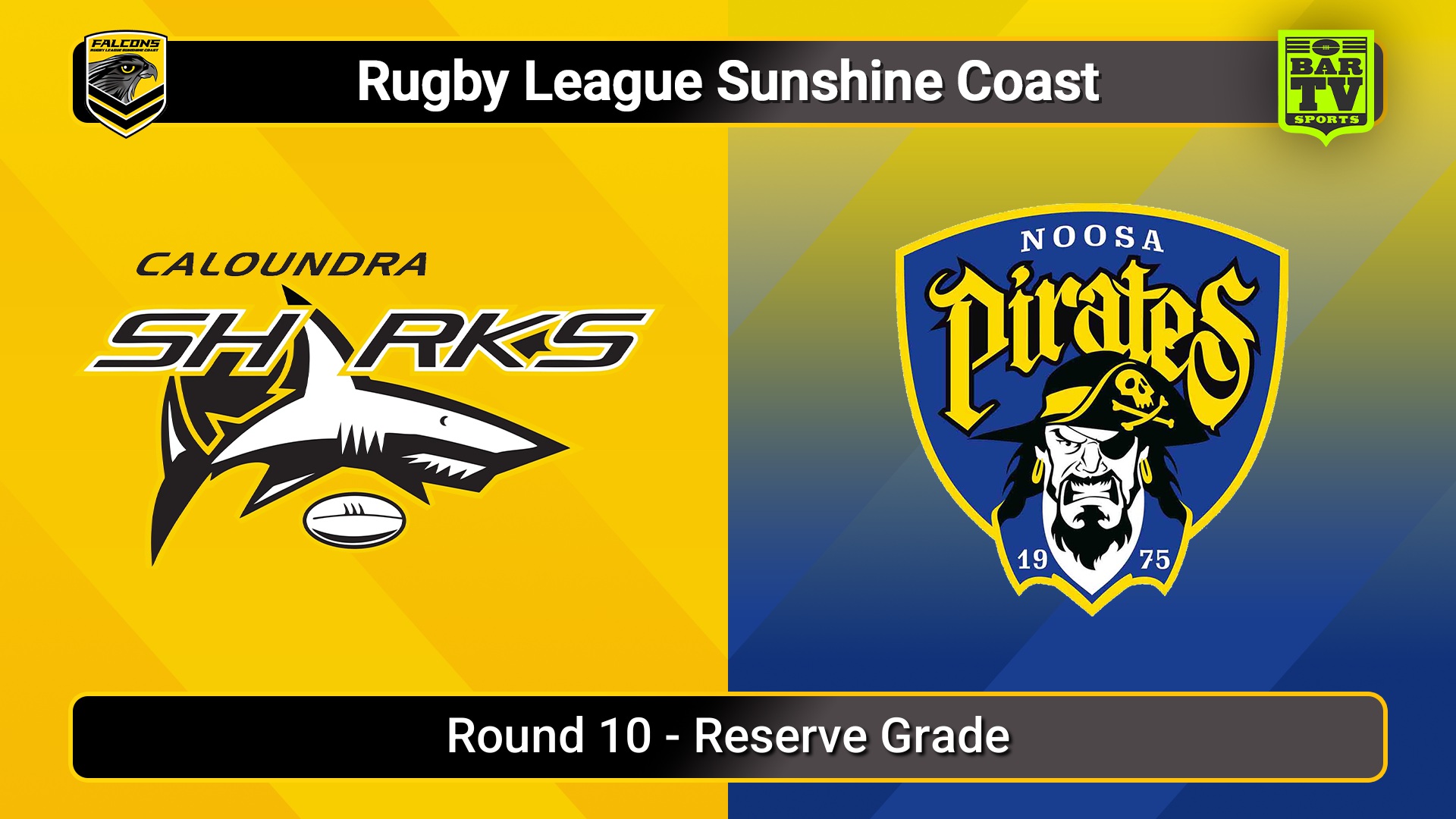 250621-video-Sunshine Coast RL Round 10 - Reserve Grade - Caloundra Sharks v Noosa Pirates Slate Image