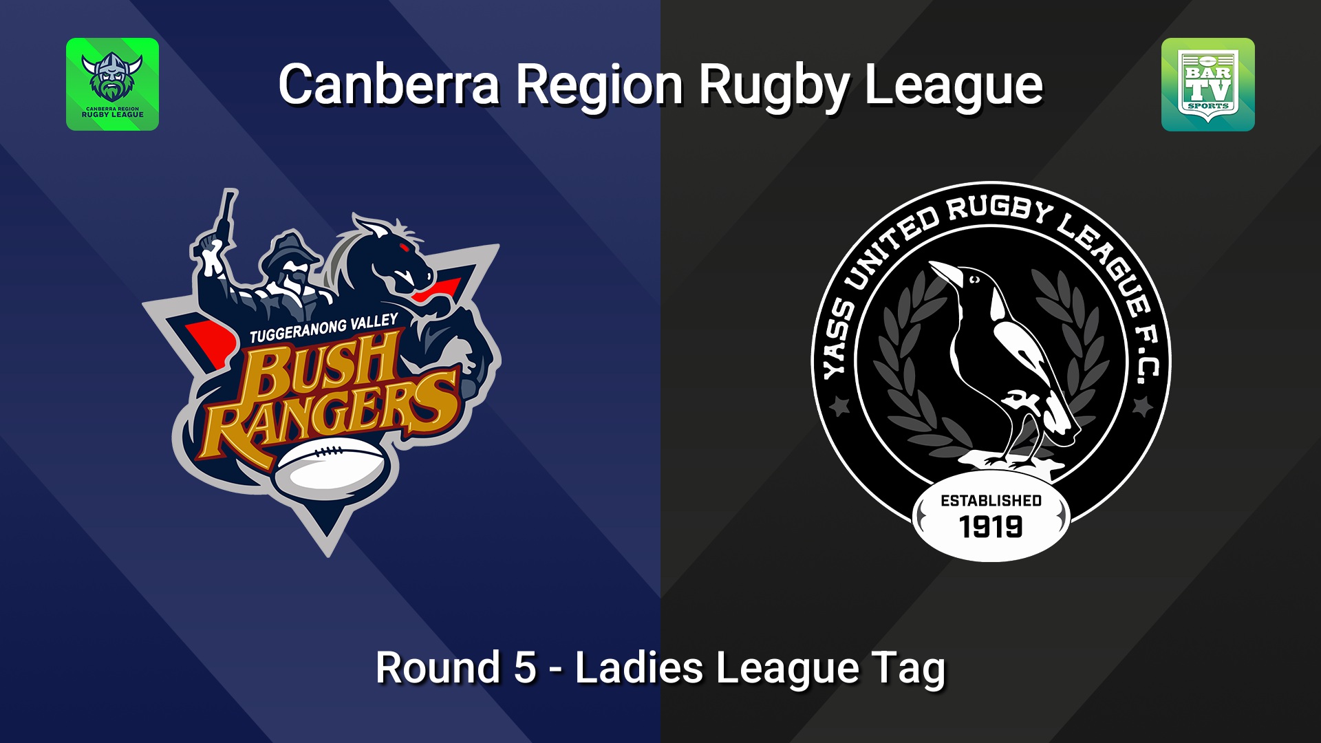 260516-video-Canberra Round 5 - Ladies League Tag - Tuggeranong Bushrangers v Yass Magpies Slate Image