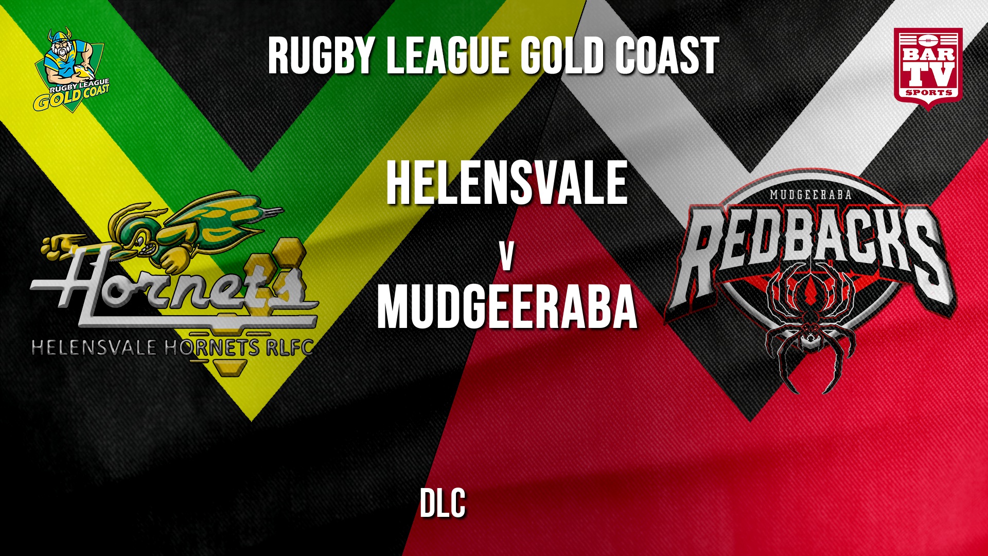 RLGC DLC - Helensvale Hornets v Mudgeeraba Redbacks Slate Image