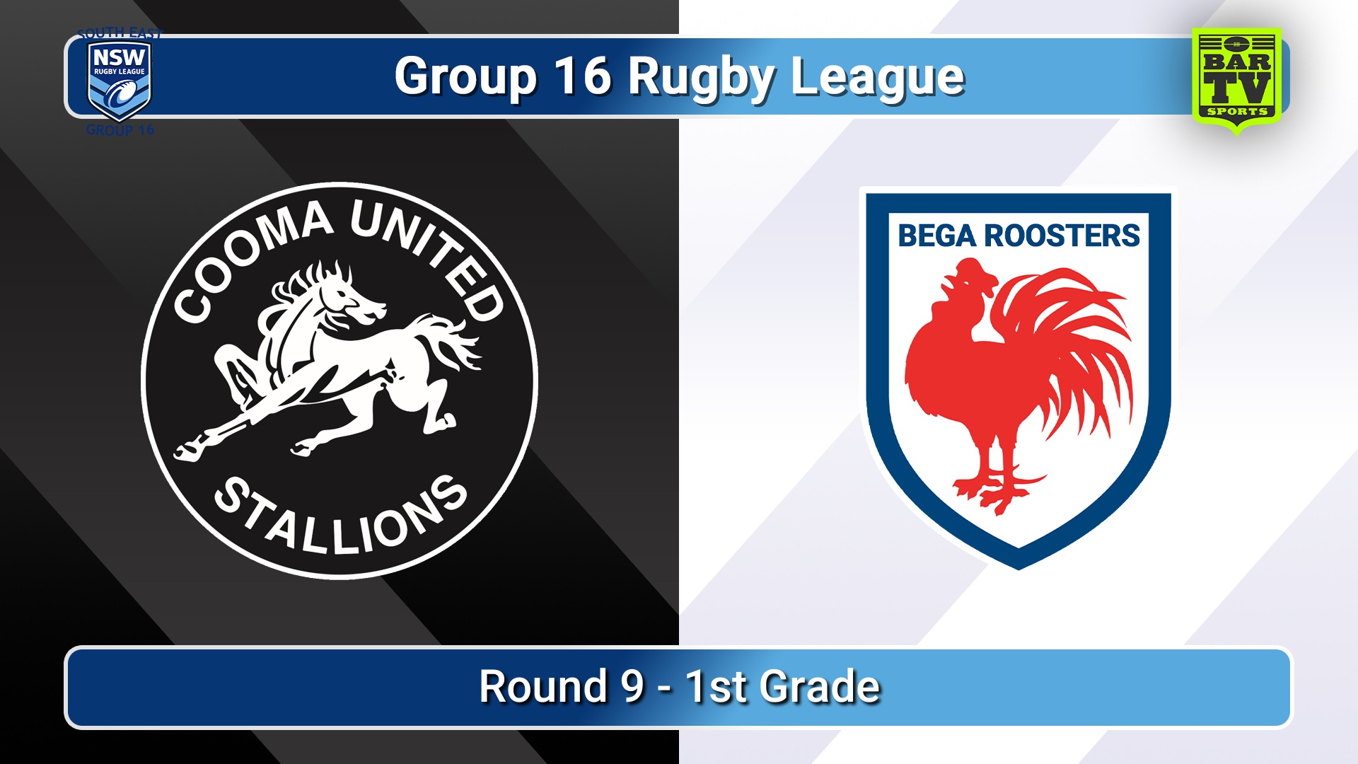 260628-video-Group 16 Rugby League  Round 9 - 1st Grade - Cooma Stallions v Bega Roosters Slate Image