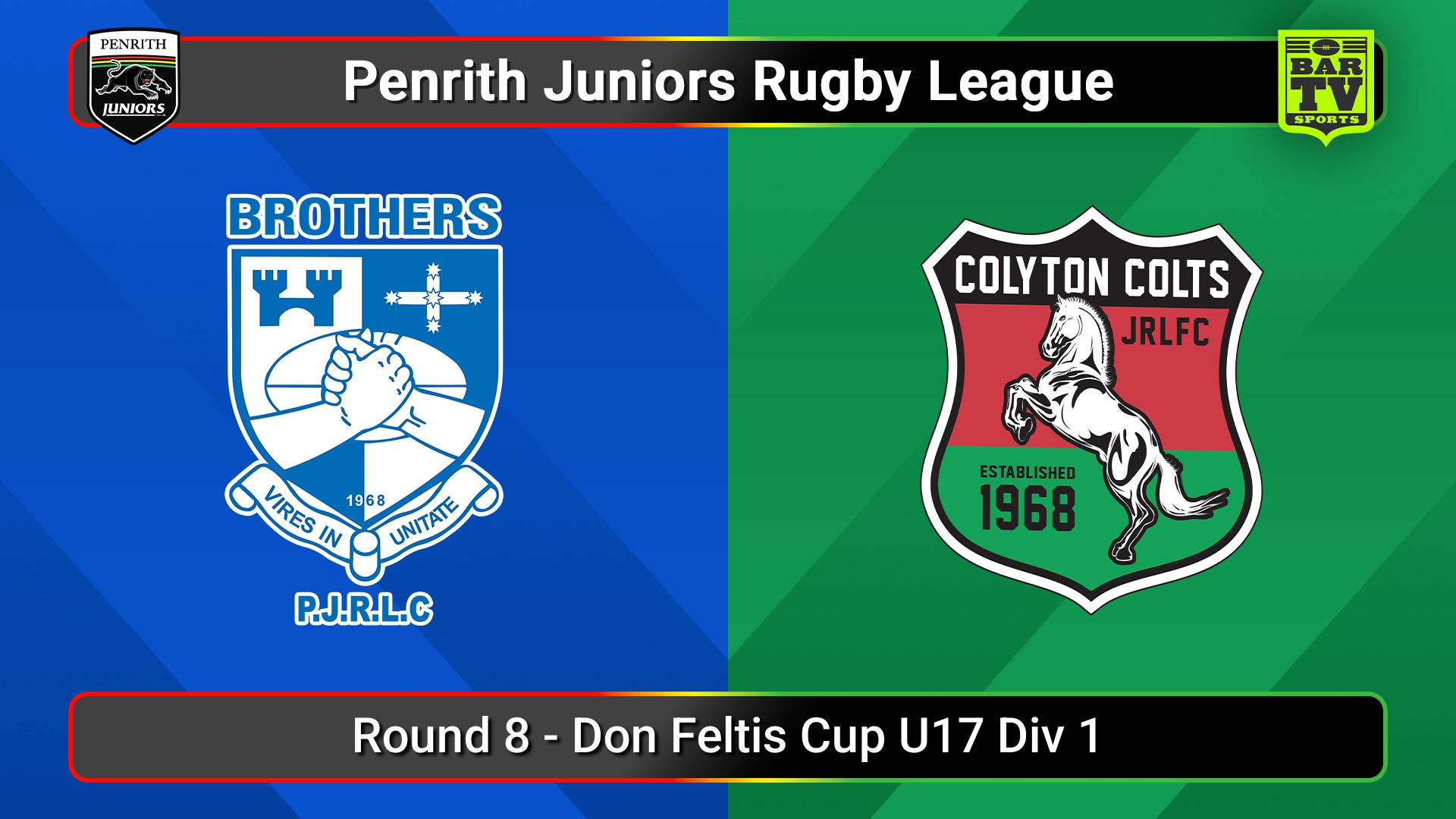 250531-video-Penrith & District Junior Rugby League Round 8 - Don Feltis Cup U17 Div 1 - Brothers v Colyton Slate Image