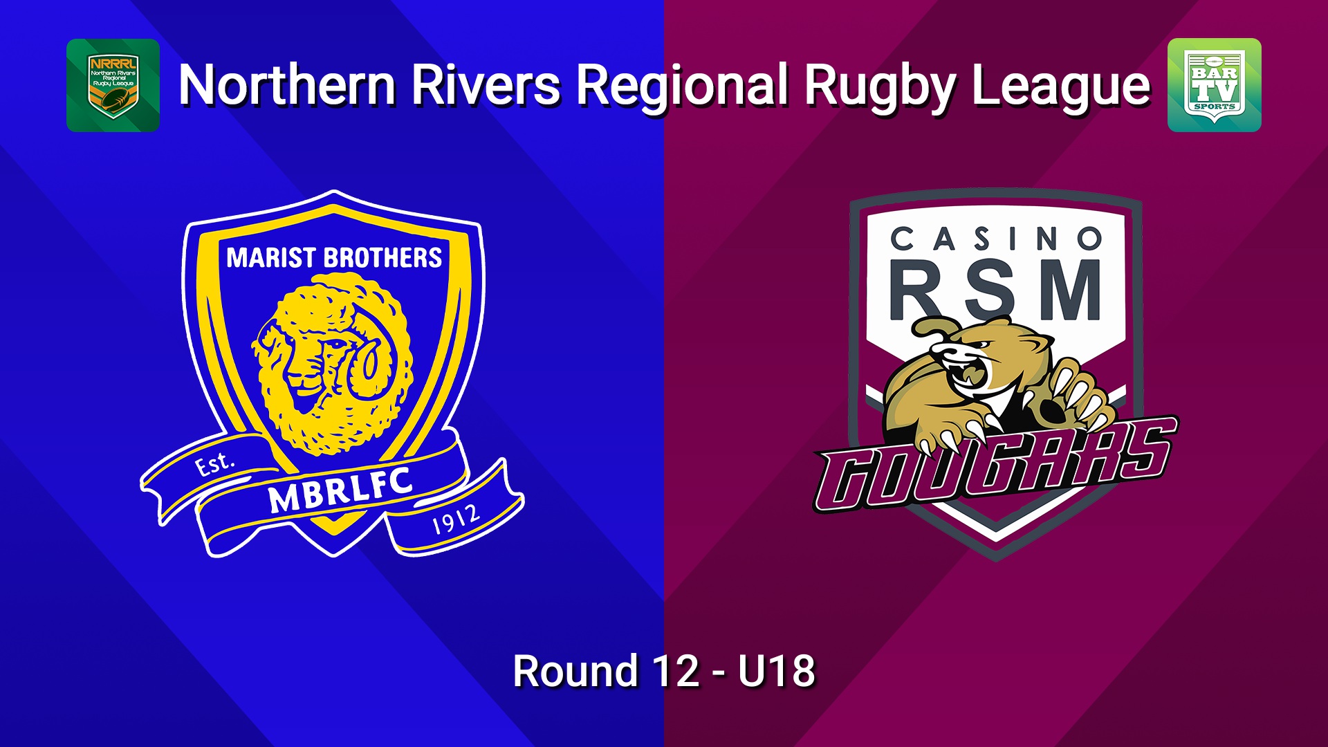 260712-video-Northern Rivers Round 12 - U18 - Lismore Marist Brothers v Casino RSM Cougars Slate Image