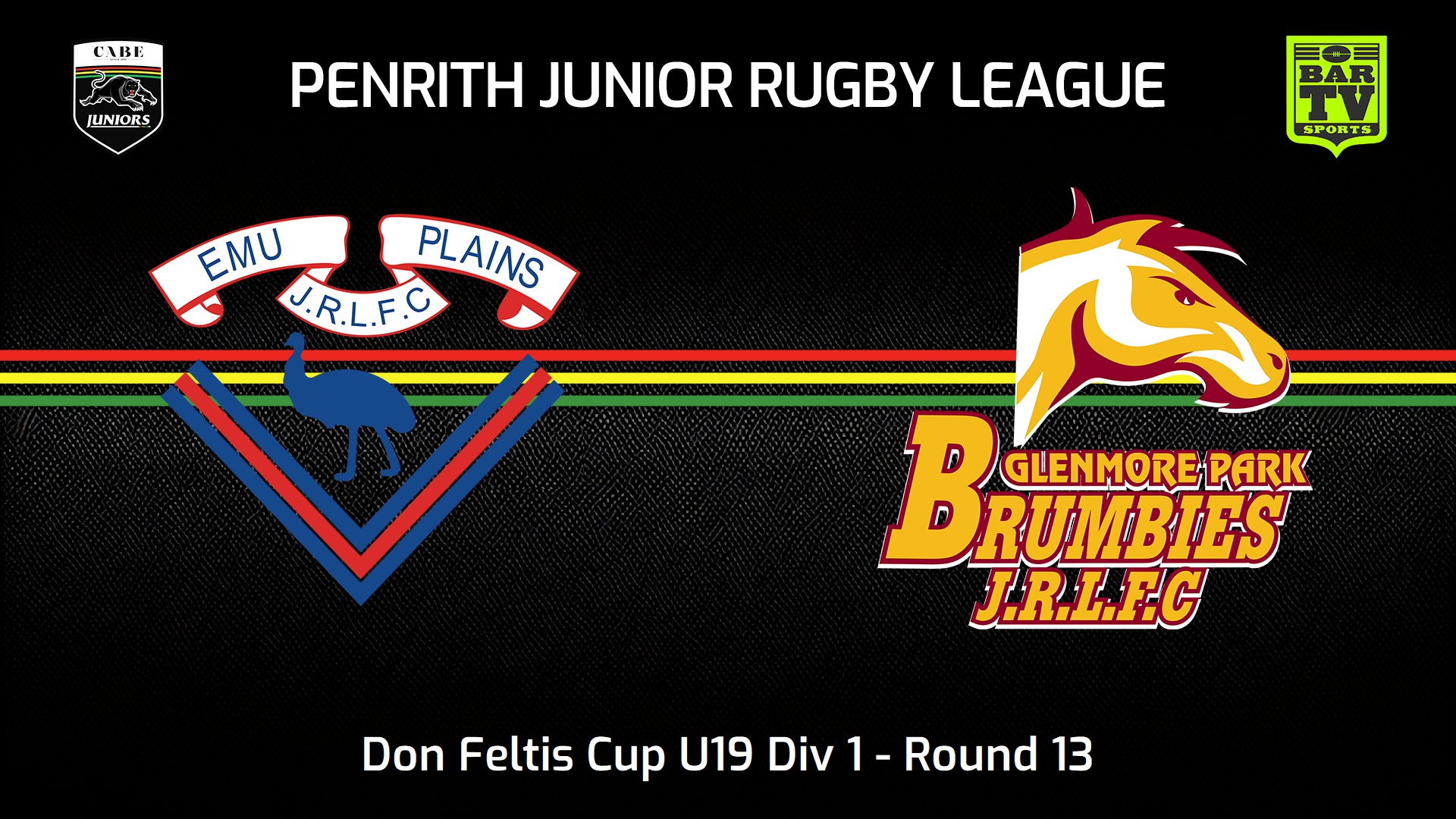 240720-video-Penrith & District Junior Rugby League Round 13 - Don Feltis Cup U19 Div 1 - Emu Plains RLFC v Glenmore Park Brumbies Slate Image