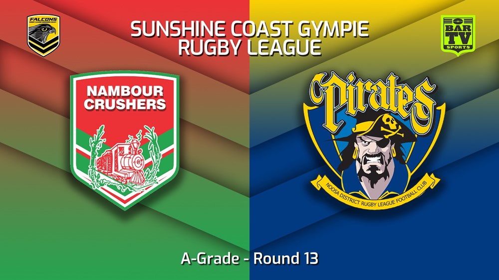 230715-Sunshine Coast RL Round 13 - A-Grade - Nambour Crushers v Noosa Pirates Slate Image