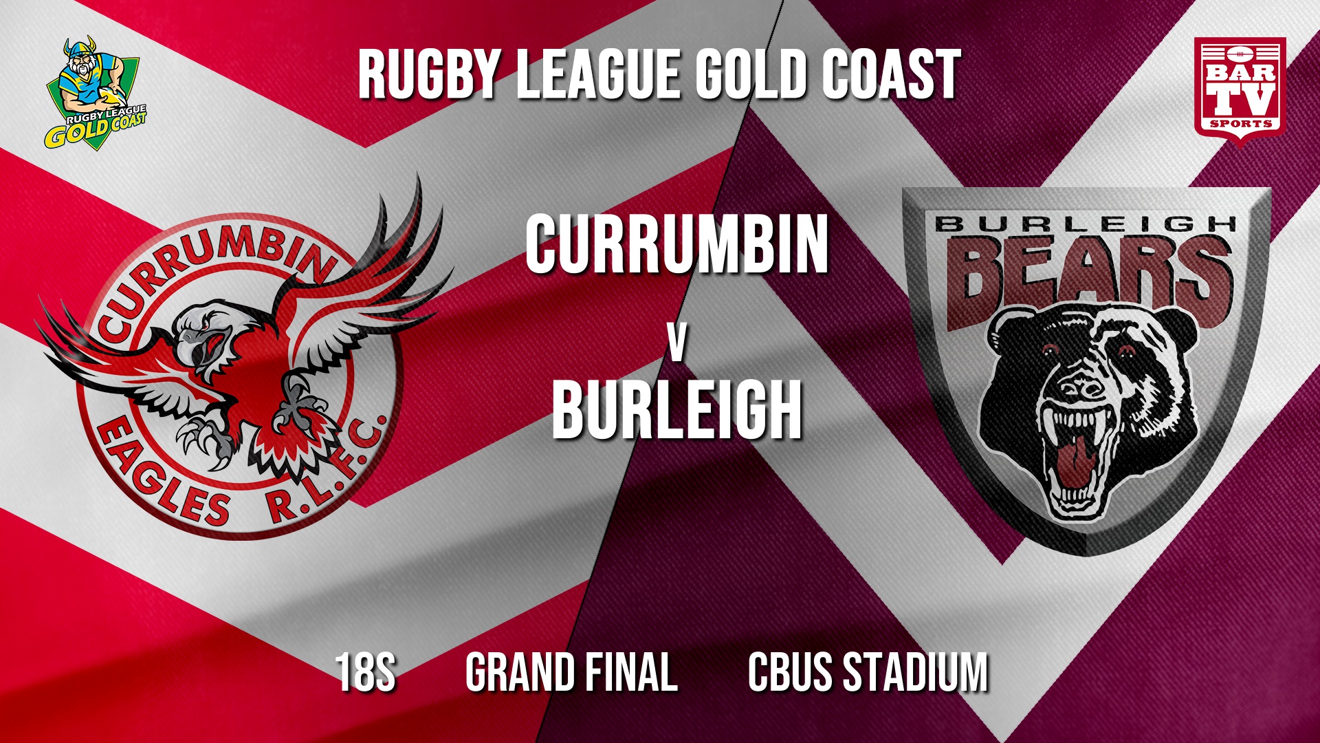 RLGC Grand Final - 18s - Currumbin Eagles v Burleigh Bears Slate Image