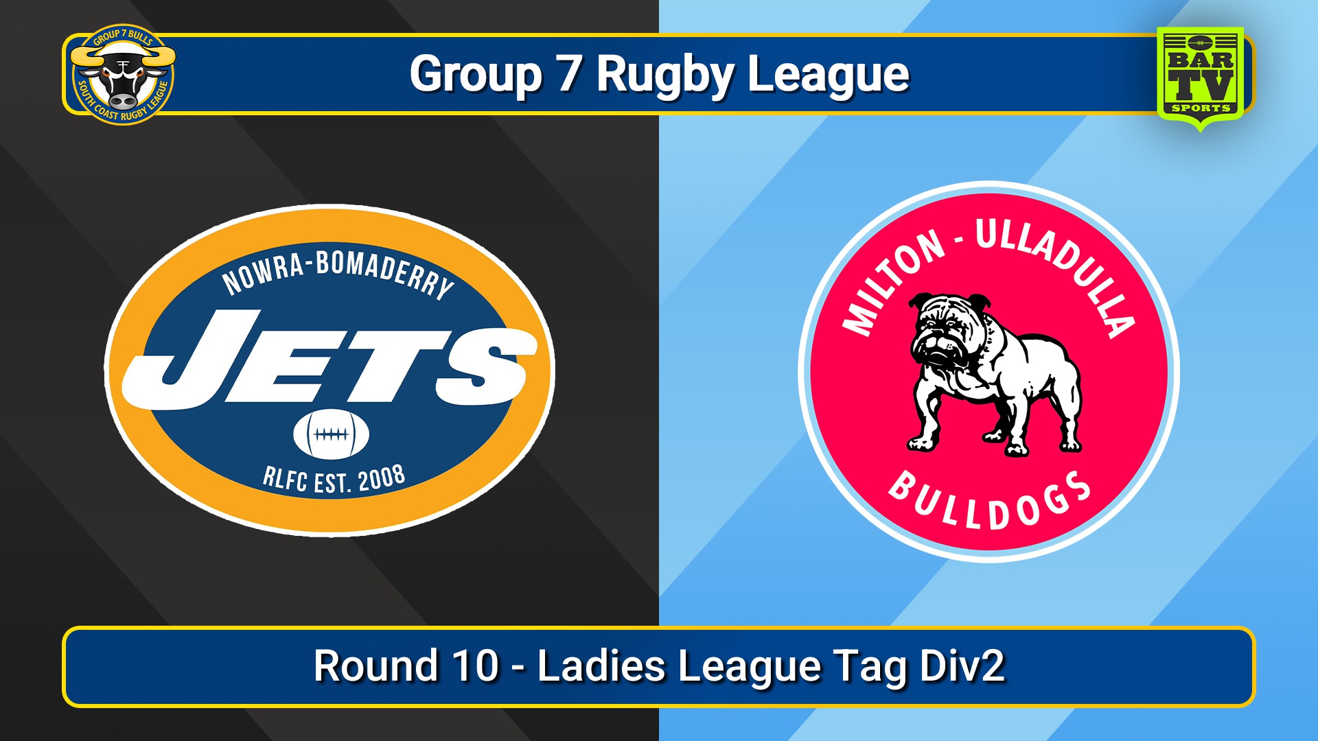 250622-video-South Coast Round 10 - Ladies League Tag Div2 - Nowra-Bomaderry  v Milton-Ulladulla Bulldogs Slate Image