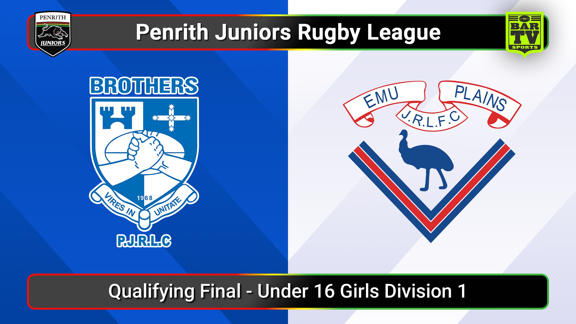 250809-video-Penrith & District Junior Rugby League Qualifying Final - Under 16 Girls Division 1 - Brothers v Emu Plains Slate Image