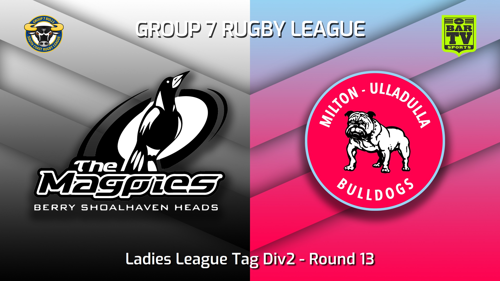 230708-South Coast Round 13 - Ladies League Tag Div2 - Berry-Shoalhaven Heads Magpies v Milton-Ulladulla Bulldogs Slate Image